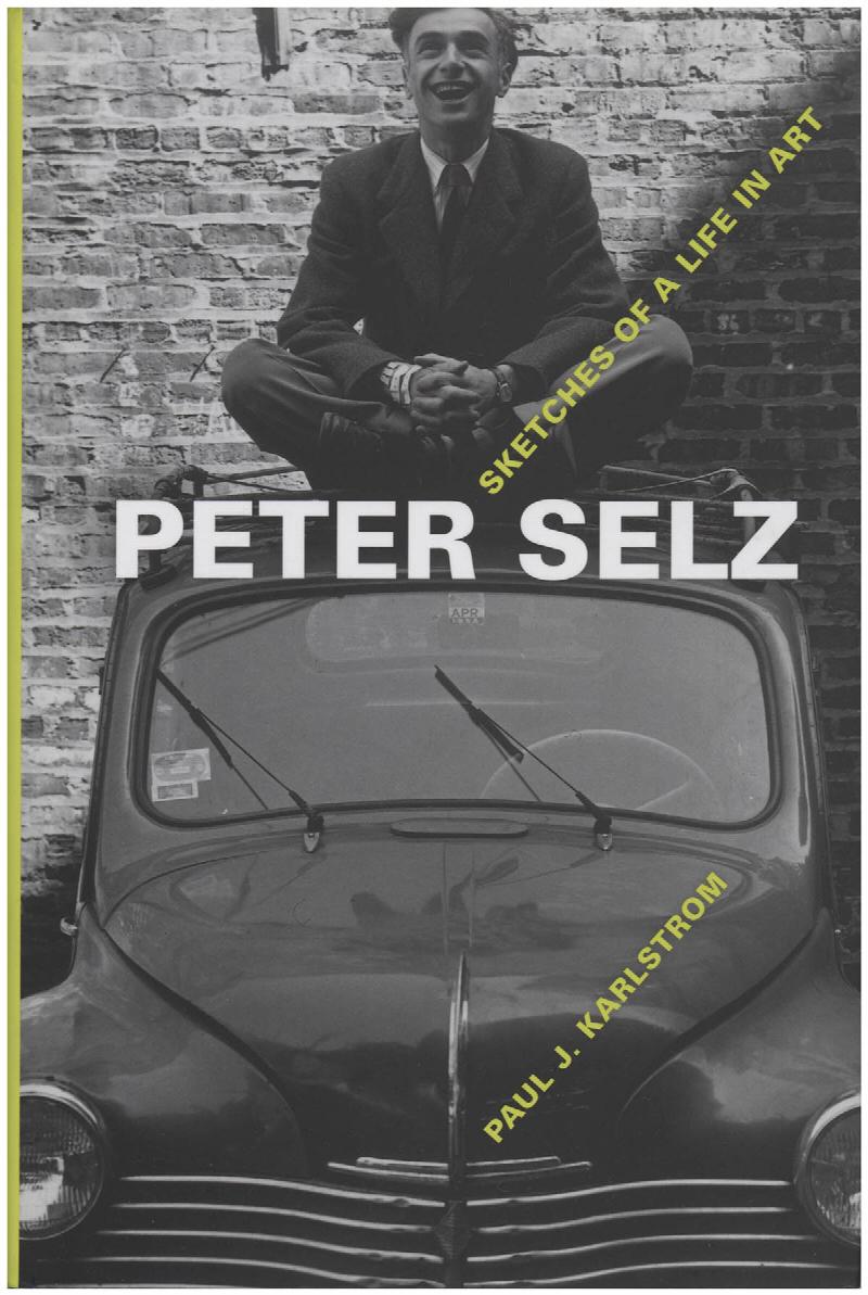 Image for Peter Selz: Sketches of a Life in Art