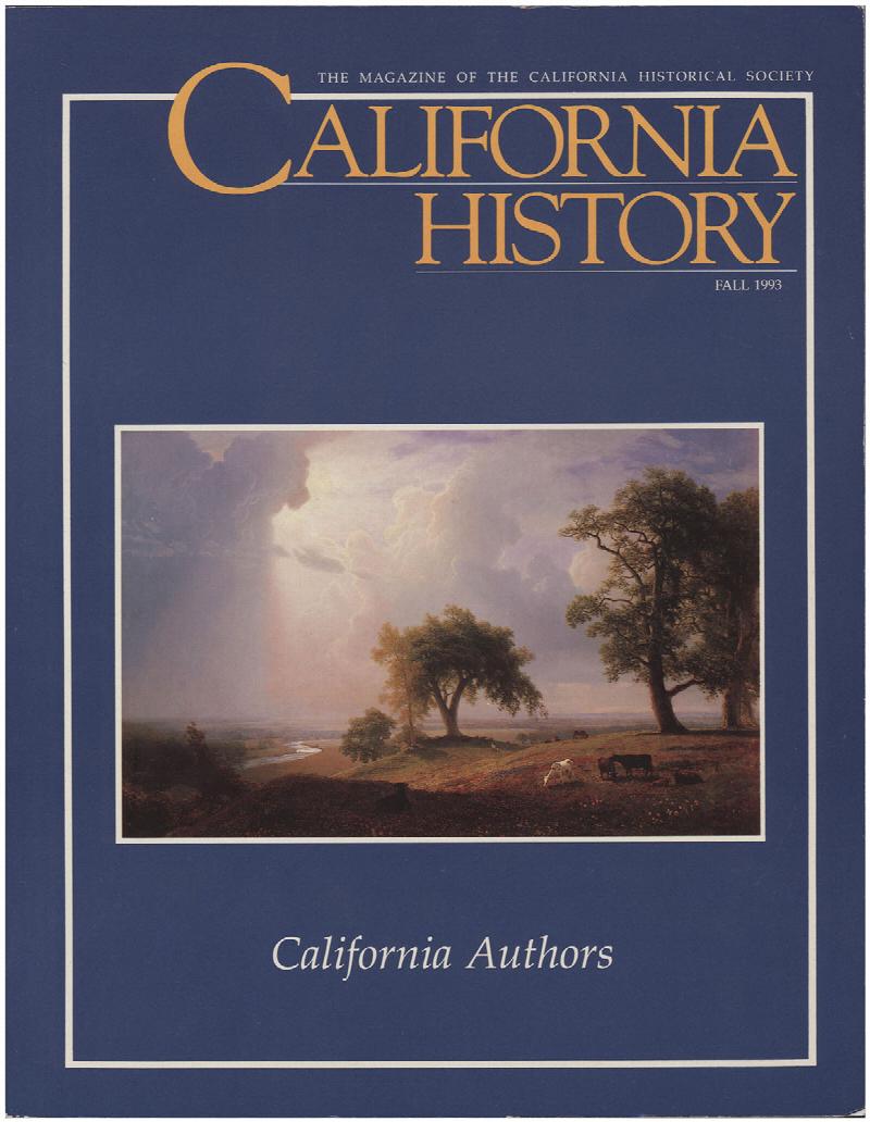 Image for California History: California Authors (Volume LXXII, No 3, Fall 1993)