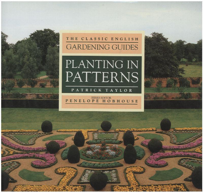 Image for Planting in Patterns (The Classic English Gardening Guide)