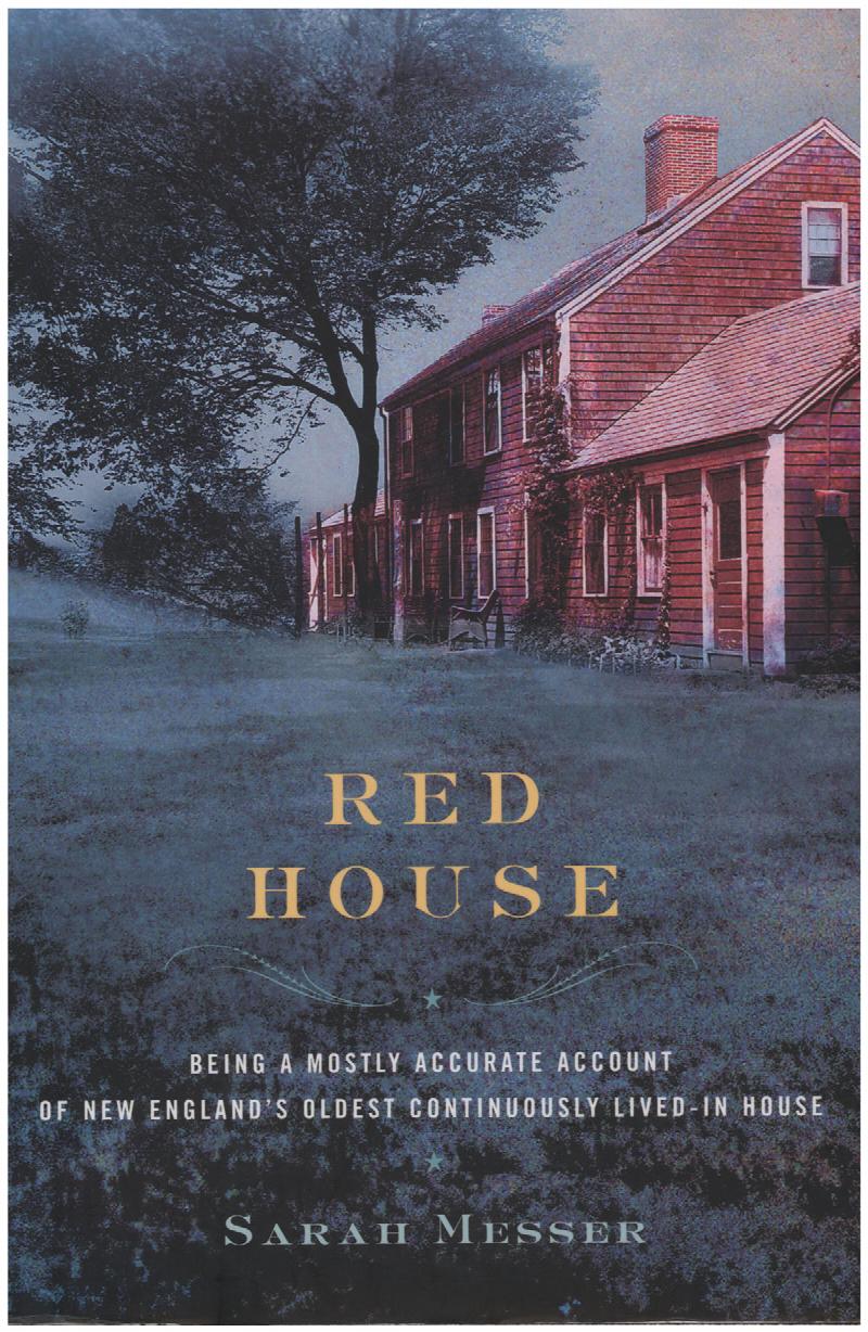 Image for Red House: Being a Mostly Accurate Account of New England's Oldest Continuously Lived-in House