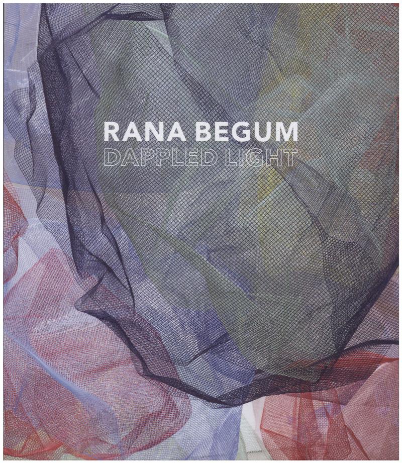 Image for Rana Begum: Dappled Light