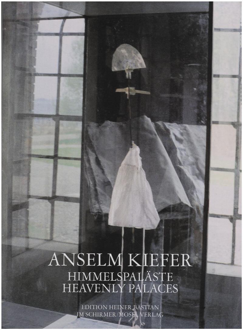 Image for Anselm Kiefer: Himmelspalaste | Heavenly Palaces