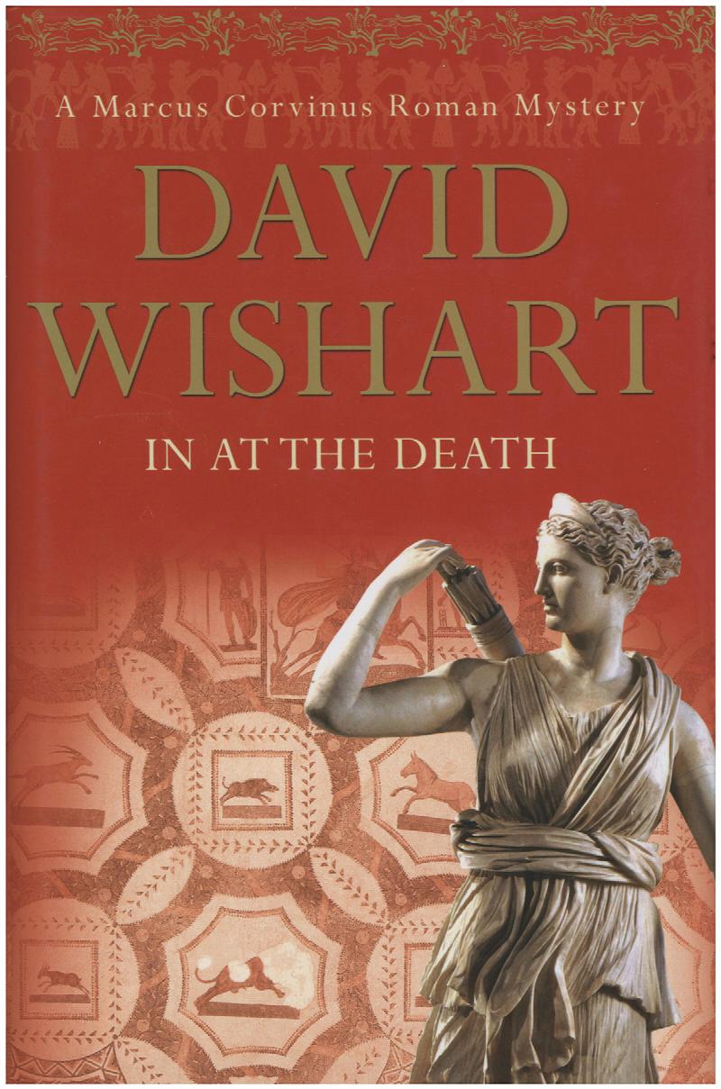 Image for In At the Death: A Marcus Corvinus Roman Mystery