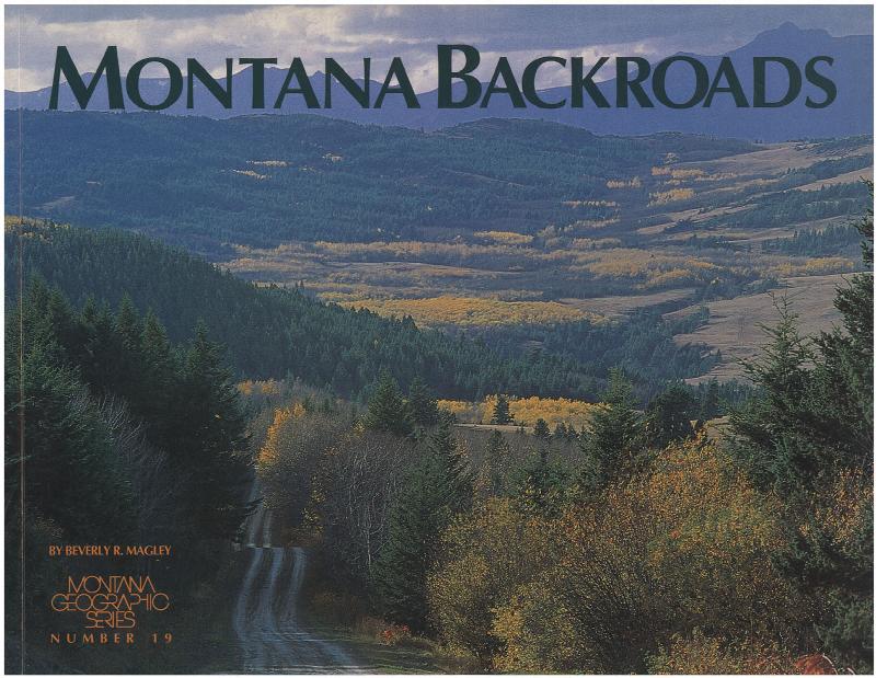 Image for Montana Backroads (Montana Geographic Series)