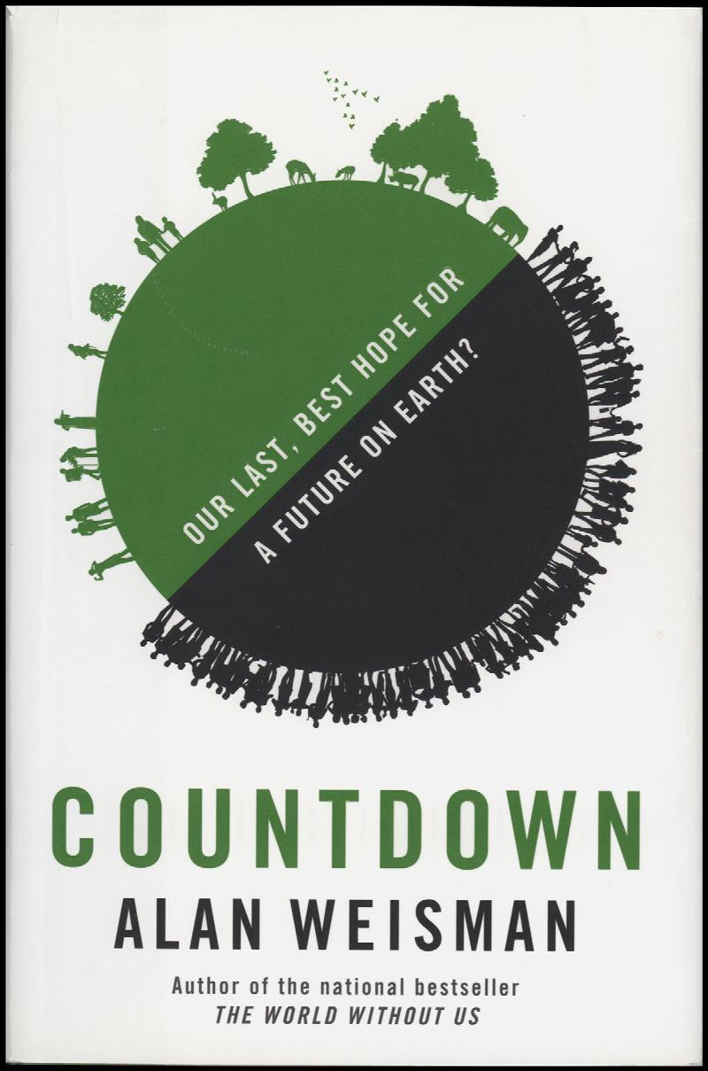 Image for Countdown: Our Last, Best Hope for a Future on Earth?