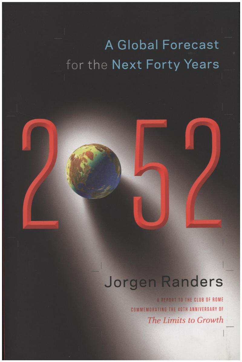 Image for 2052: A Global Forecast for the Next Forty Years