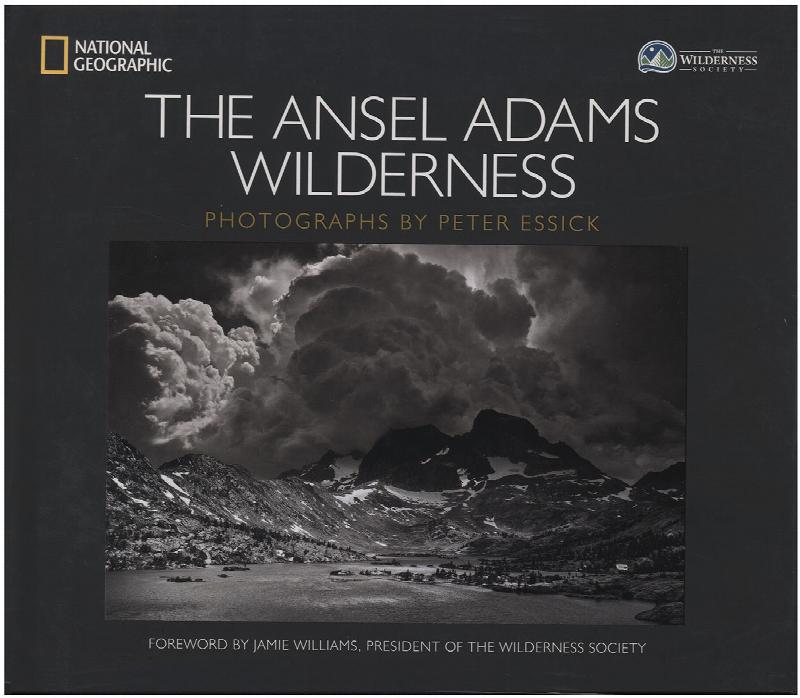 Image for The Ansel Adams Wilderness: Photographs by Peter Essick