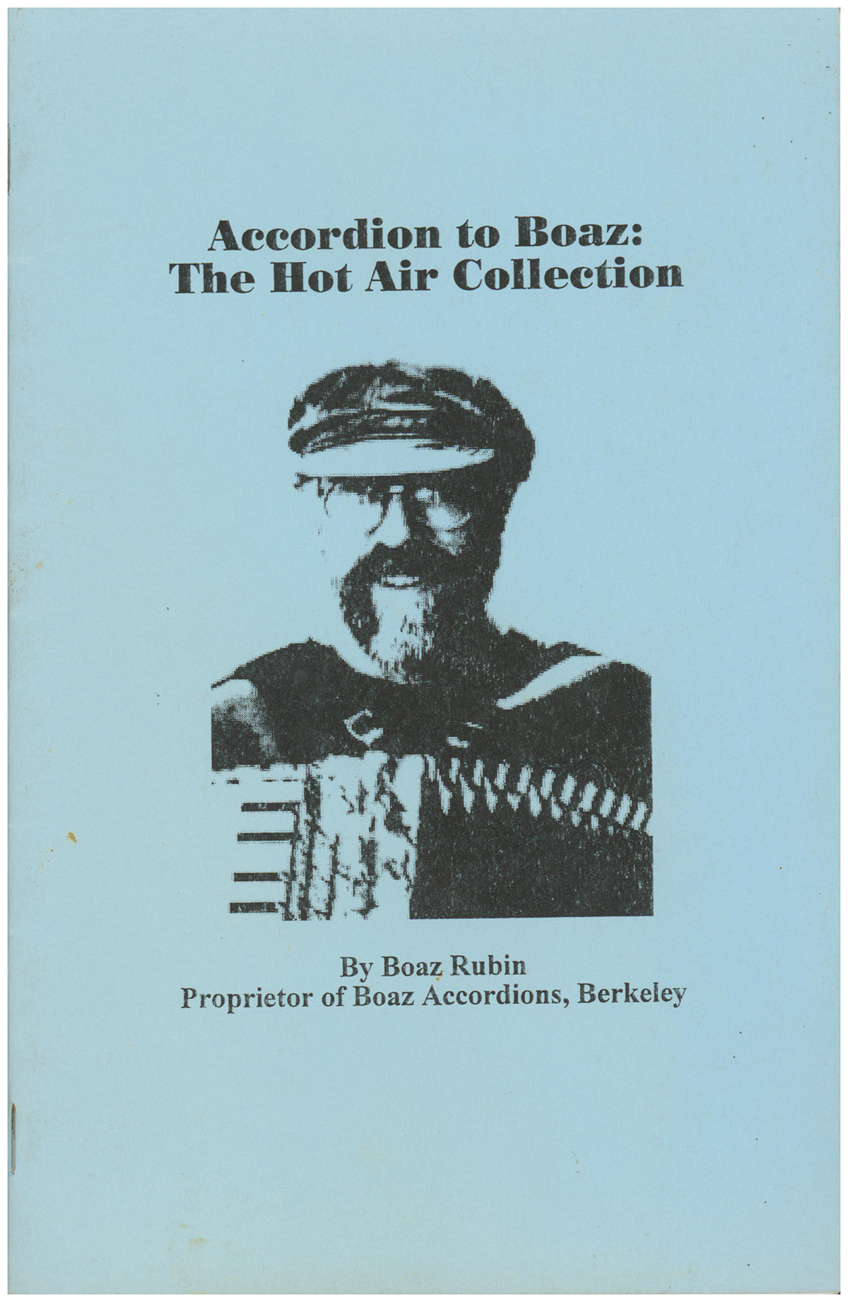 Accordion to Boaz: The Hot Air Collection