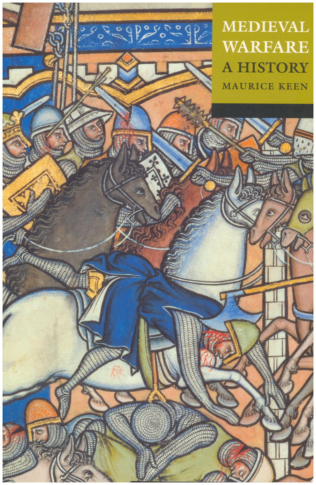 Medieval Warfare: A History