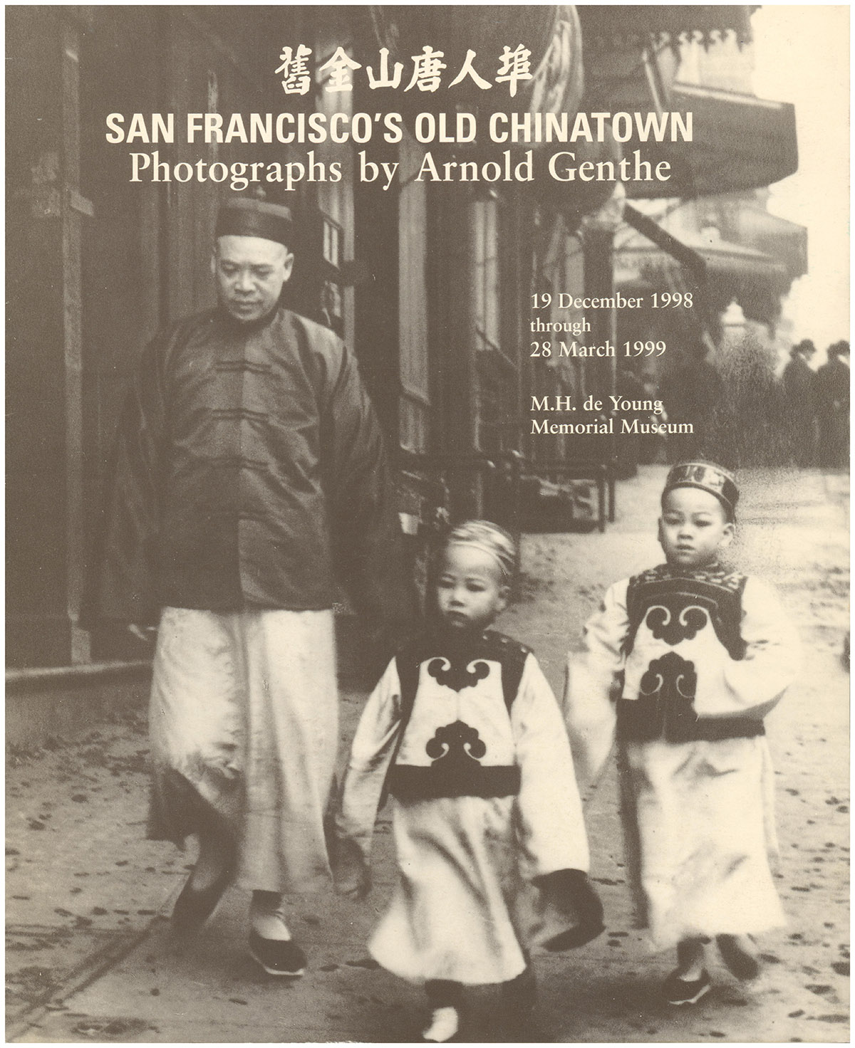 Exhibition Brochure: San Francisco's Old Chinatown: Photographs by Arnold Genthe