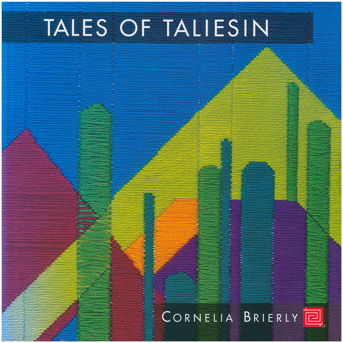 Tales of Taliesin: A Memoir of Fellowship