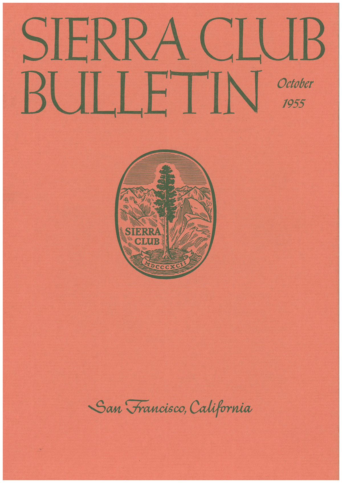 Sierra Club Bulletin (October 1955, Volume 40, No. 8)
