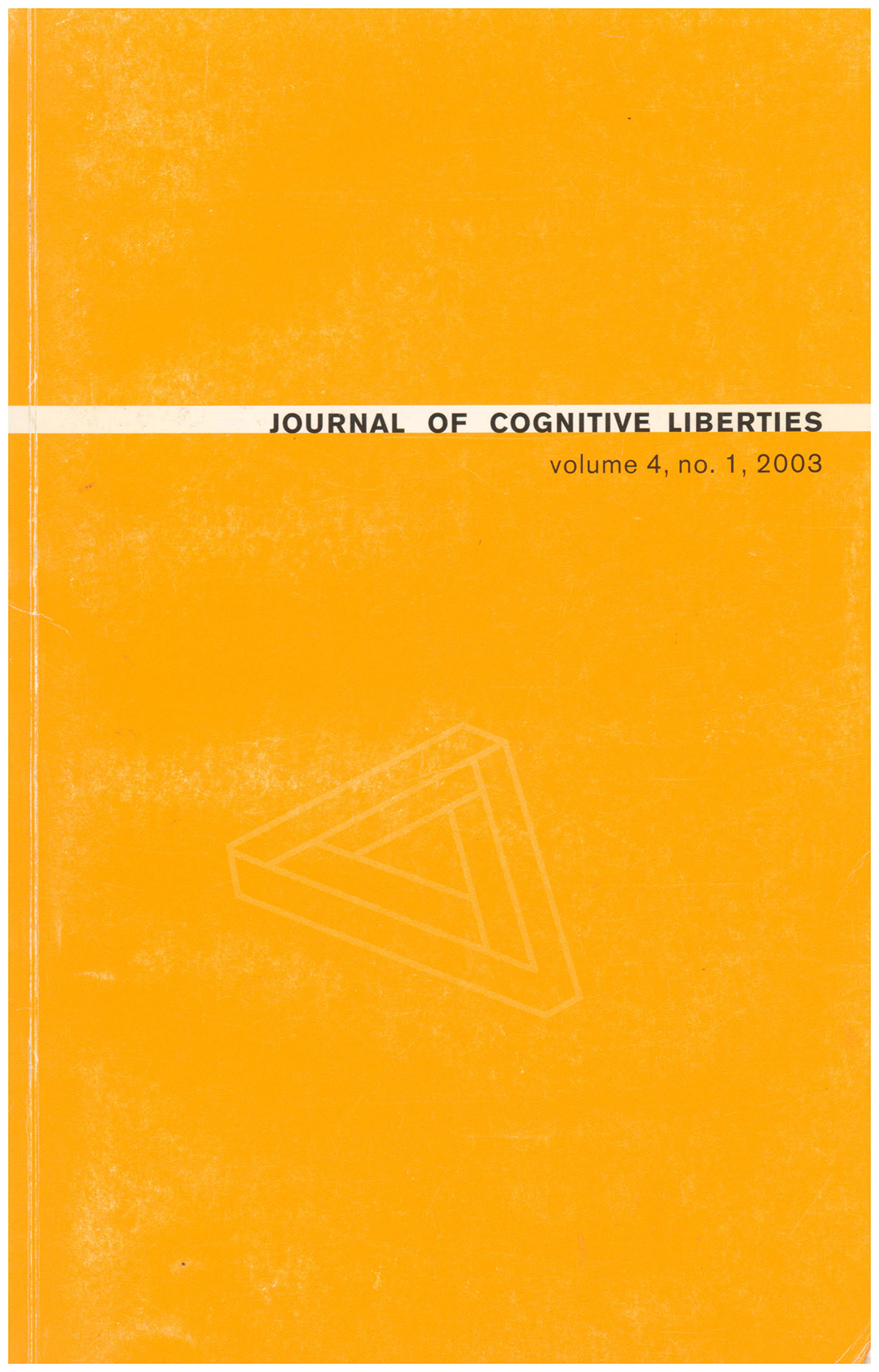 Journal of Cognitive Liberties (Volume 4, No. 1, 2003)