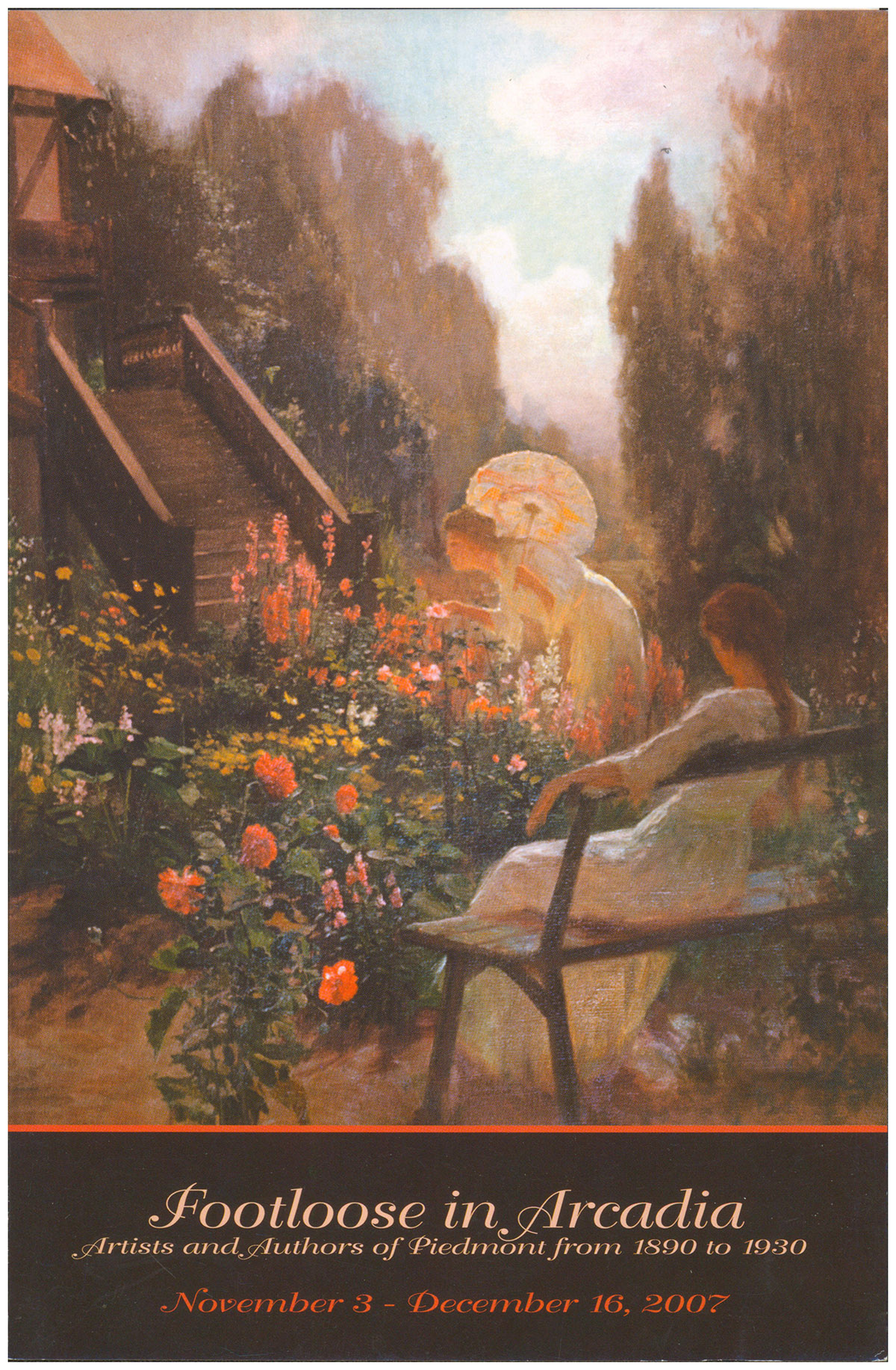 Exhibition Brochure: Footloose in Arcadia: Artists and Authors of Piedmont, 1890 to 1930