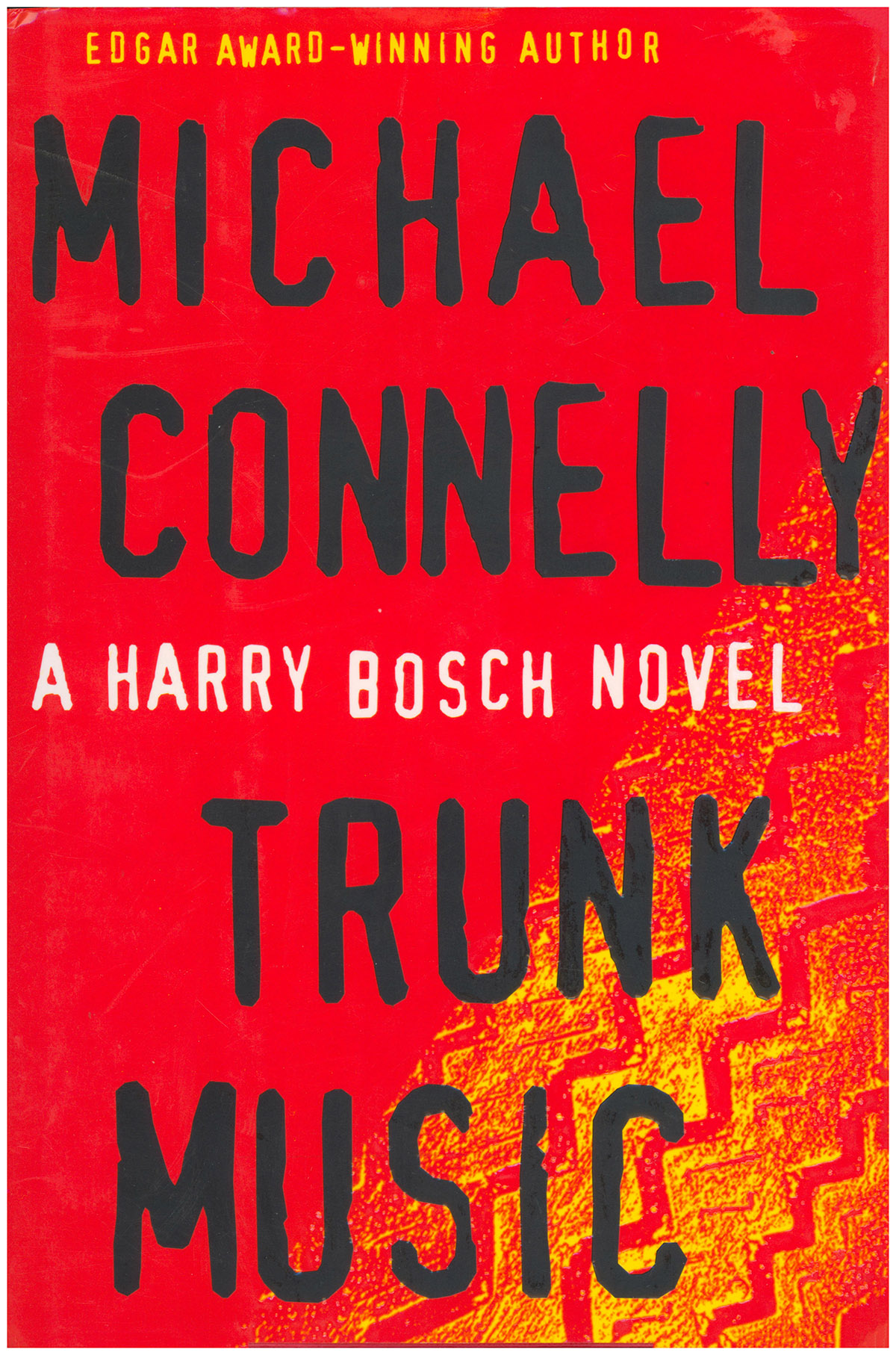 Trunk Music (A Harry Bosch Novel)