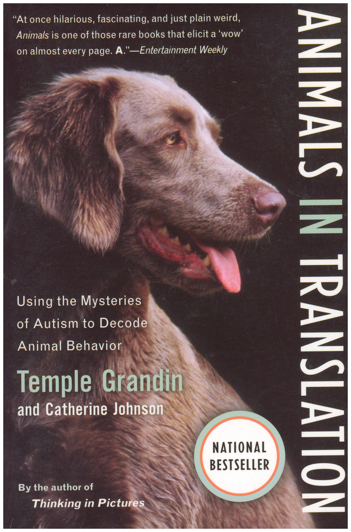 Animals in Translation: Using the Mysteries of Autism to Decode Animal Behavior