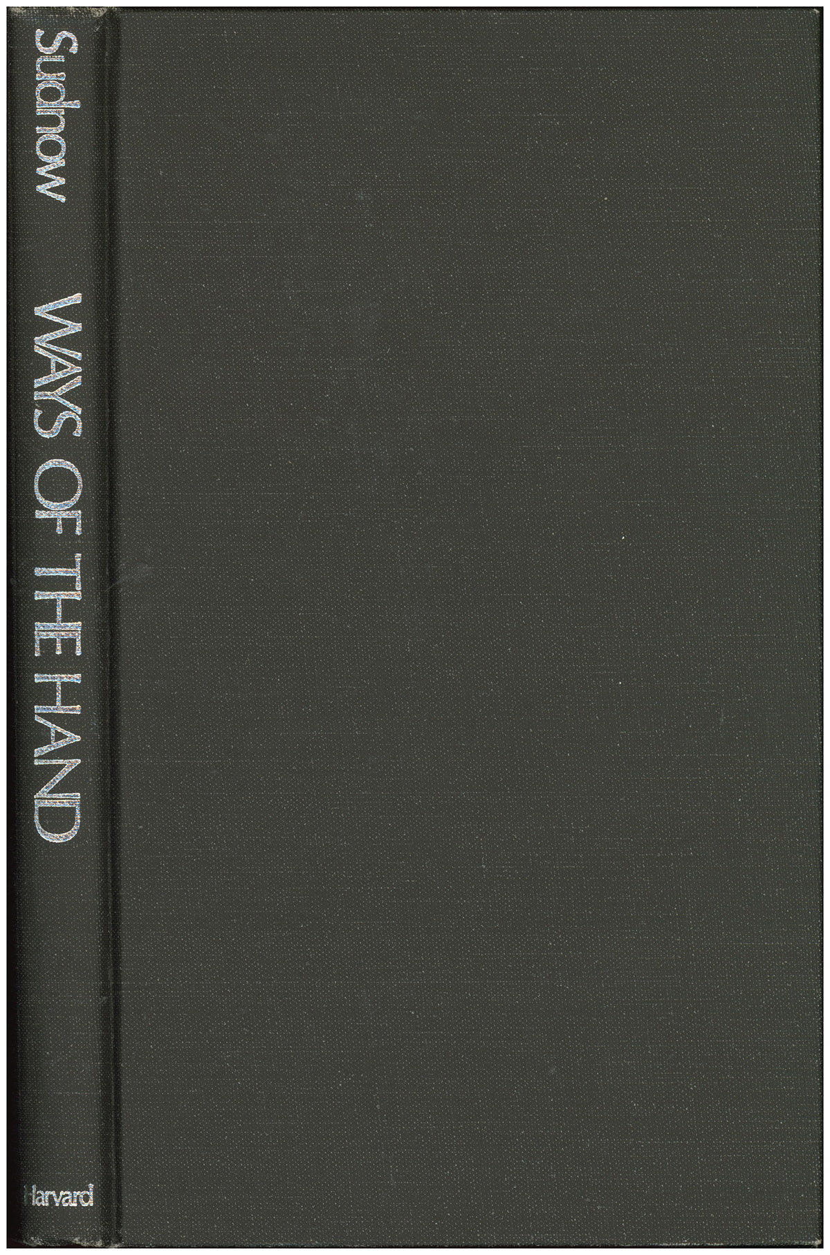 Ways of the Hand: The Organization of Improvised Conduct
