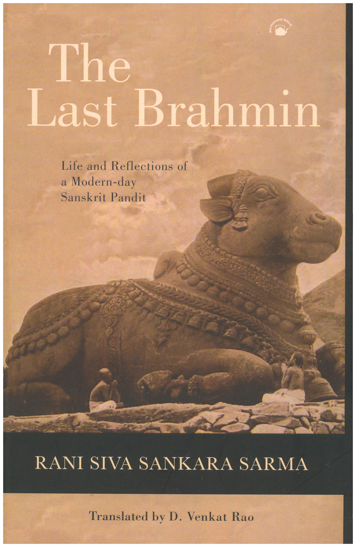 The Last Brahmin: Life and Reflections of a Modern-Day Sanskrit Pandit