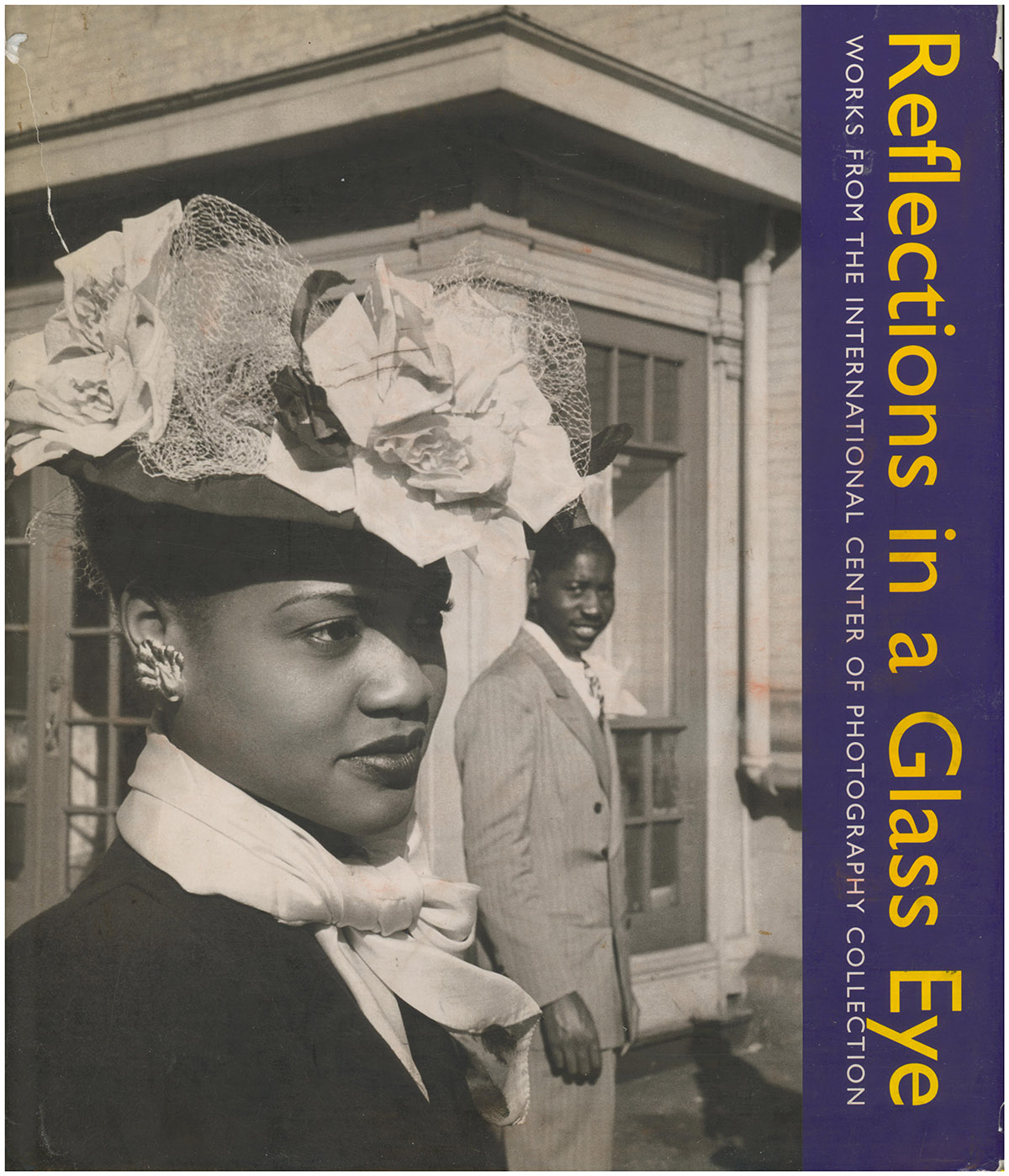Reflections in a Glass Eye: Works from the International Center of Photography Collection