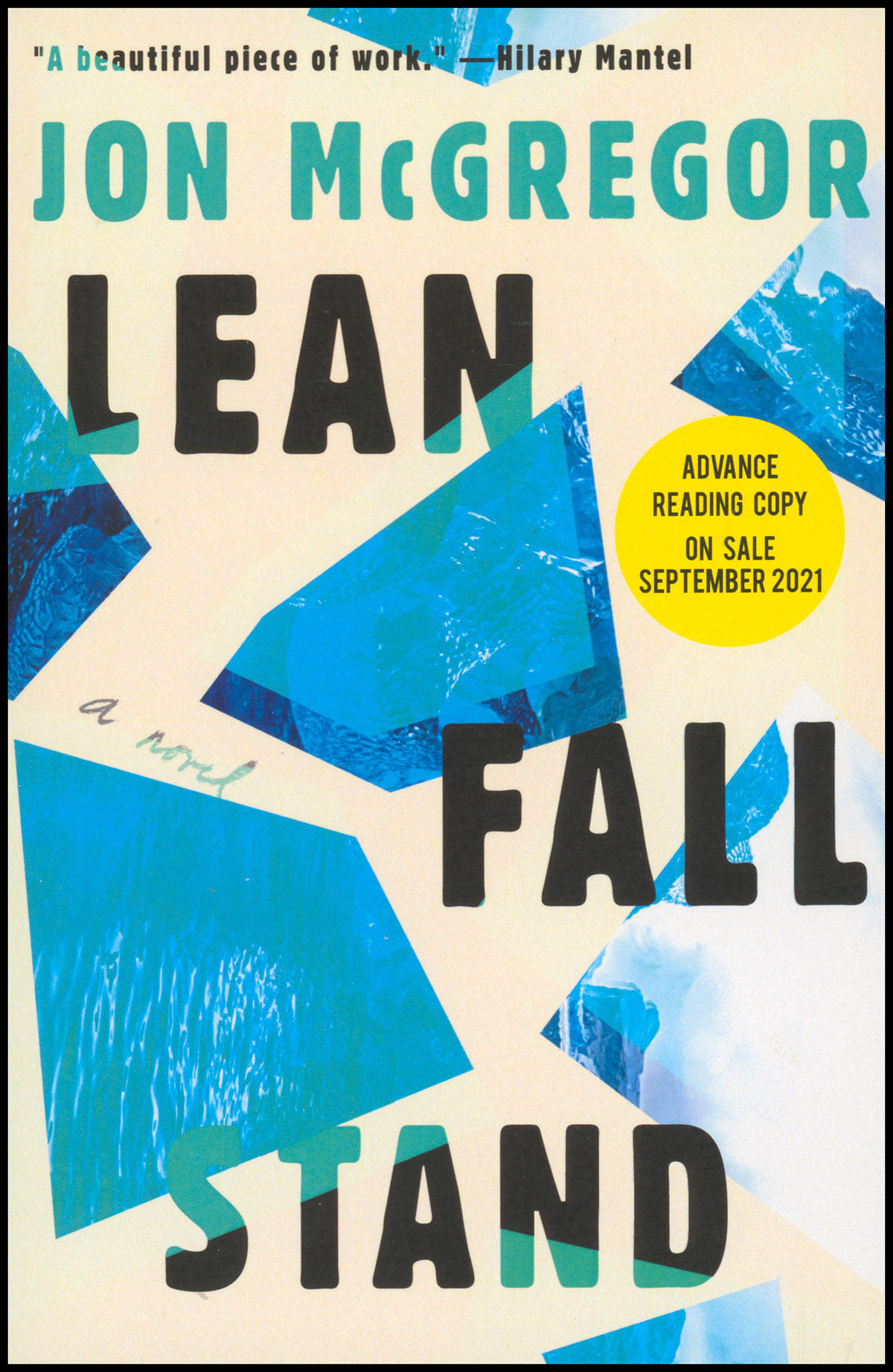 Lean Fall Stand: A Novel (Advance Reading Copy)