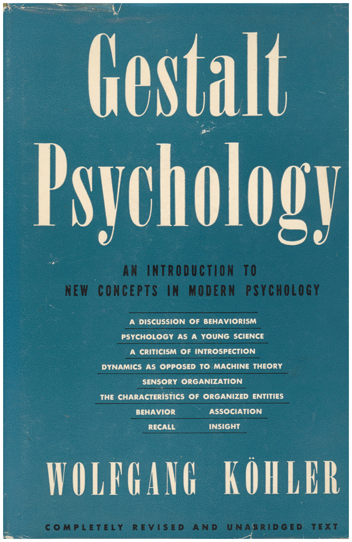 Gestalt Psychology: An Introduction to New Concepts in Modern Psychology (New Edition)