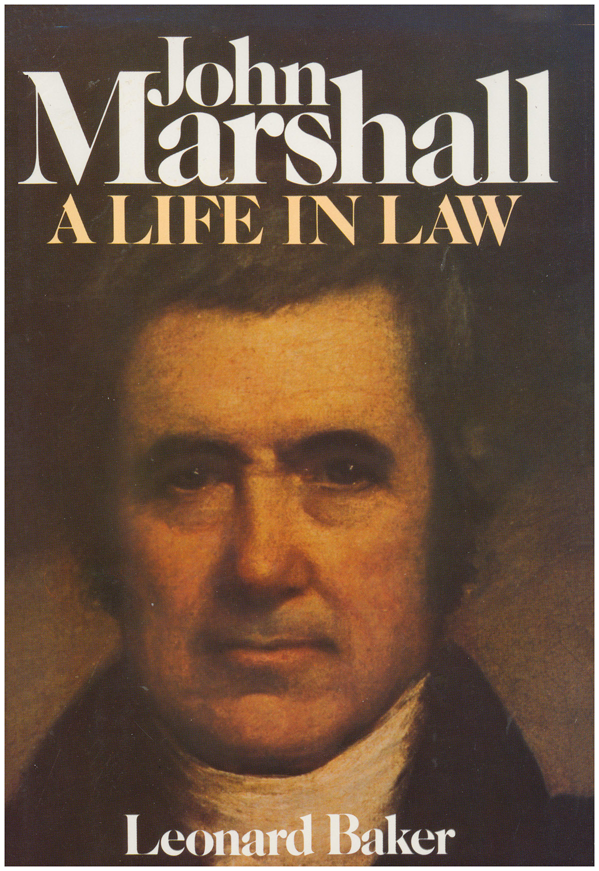 John Marshall: A Life in Law
