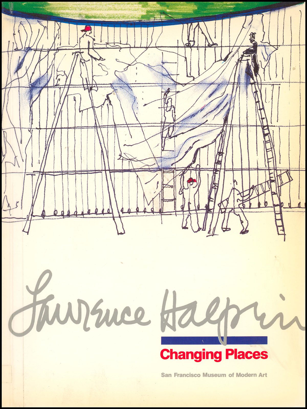 Lawrence Halprin: Changing Places
