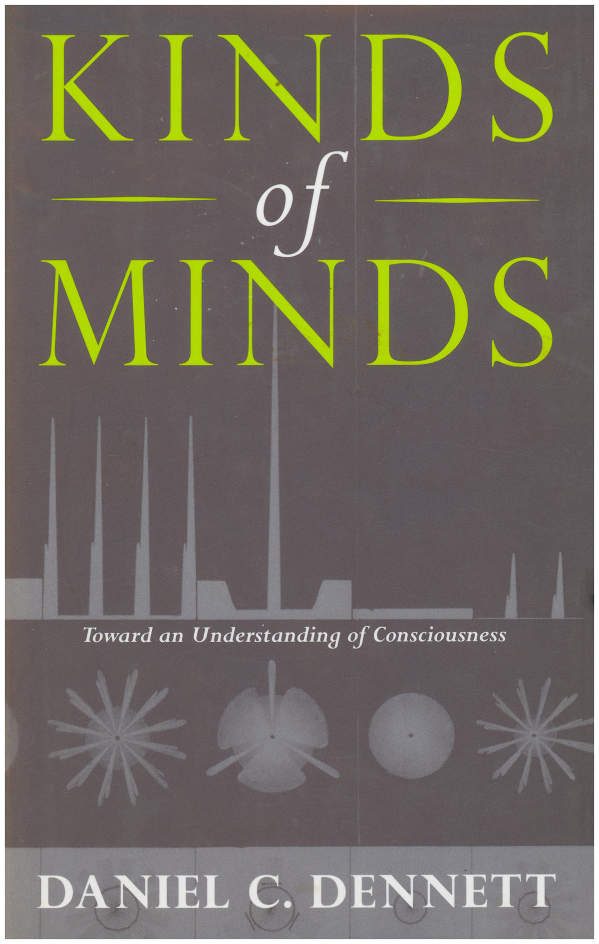 Kinds of Minds: Toward an Understanding of Consciousness (Science Masters)