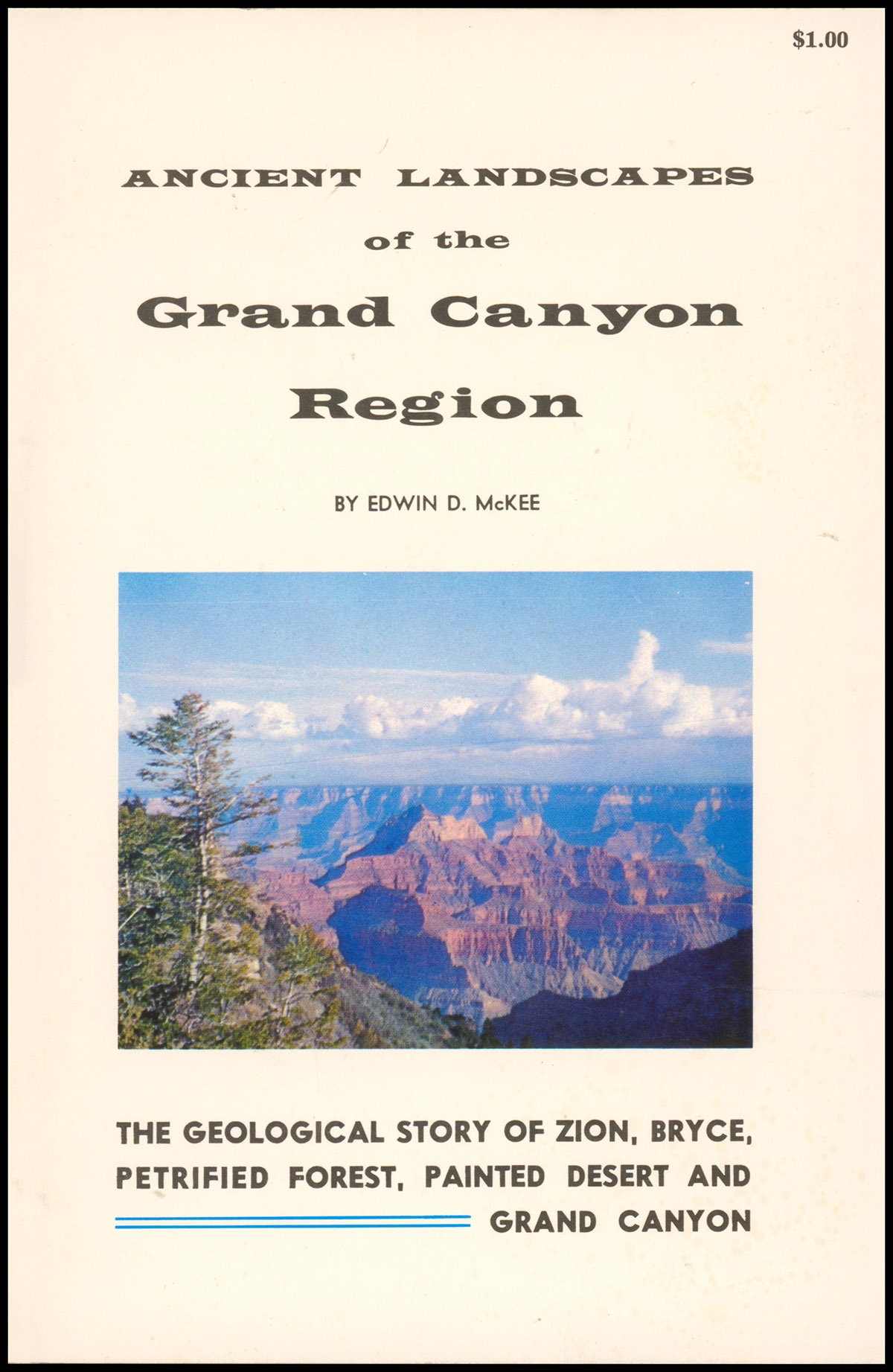 Ancient Landscapes of the Grand Canyon Region