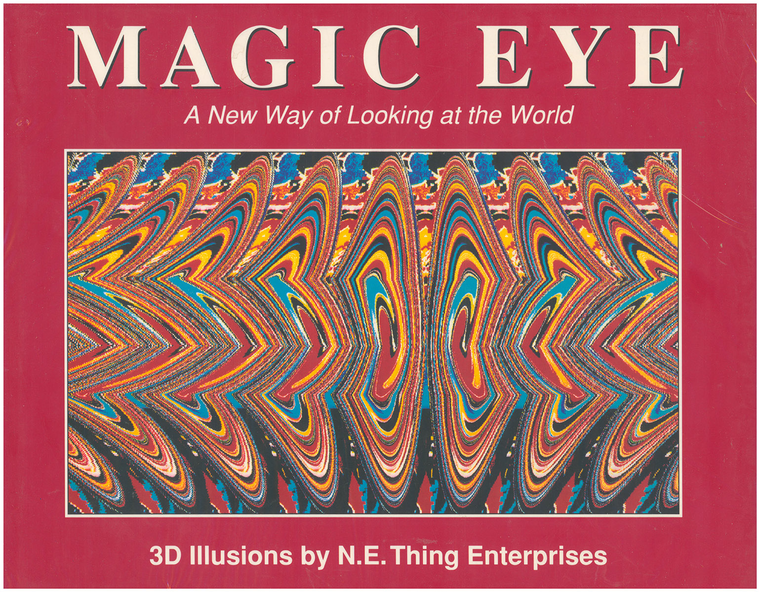 Magic Eye: 3D Illusions by N.E. Thing Enterprises (3 volumes)