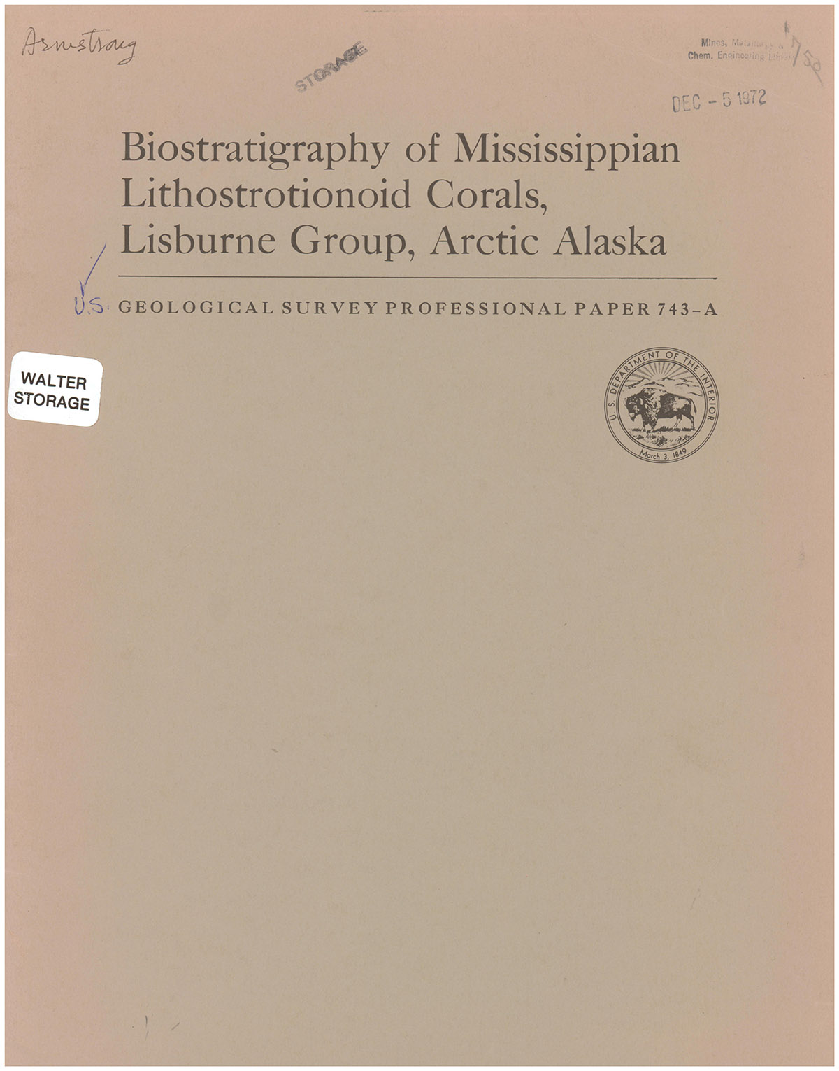 Biostratigraphy of Mississippian Lithostrotionoid Corals, Lisburne Group, arctic Alaska (Geological Survey professional paper; 743-A)