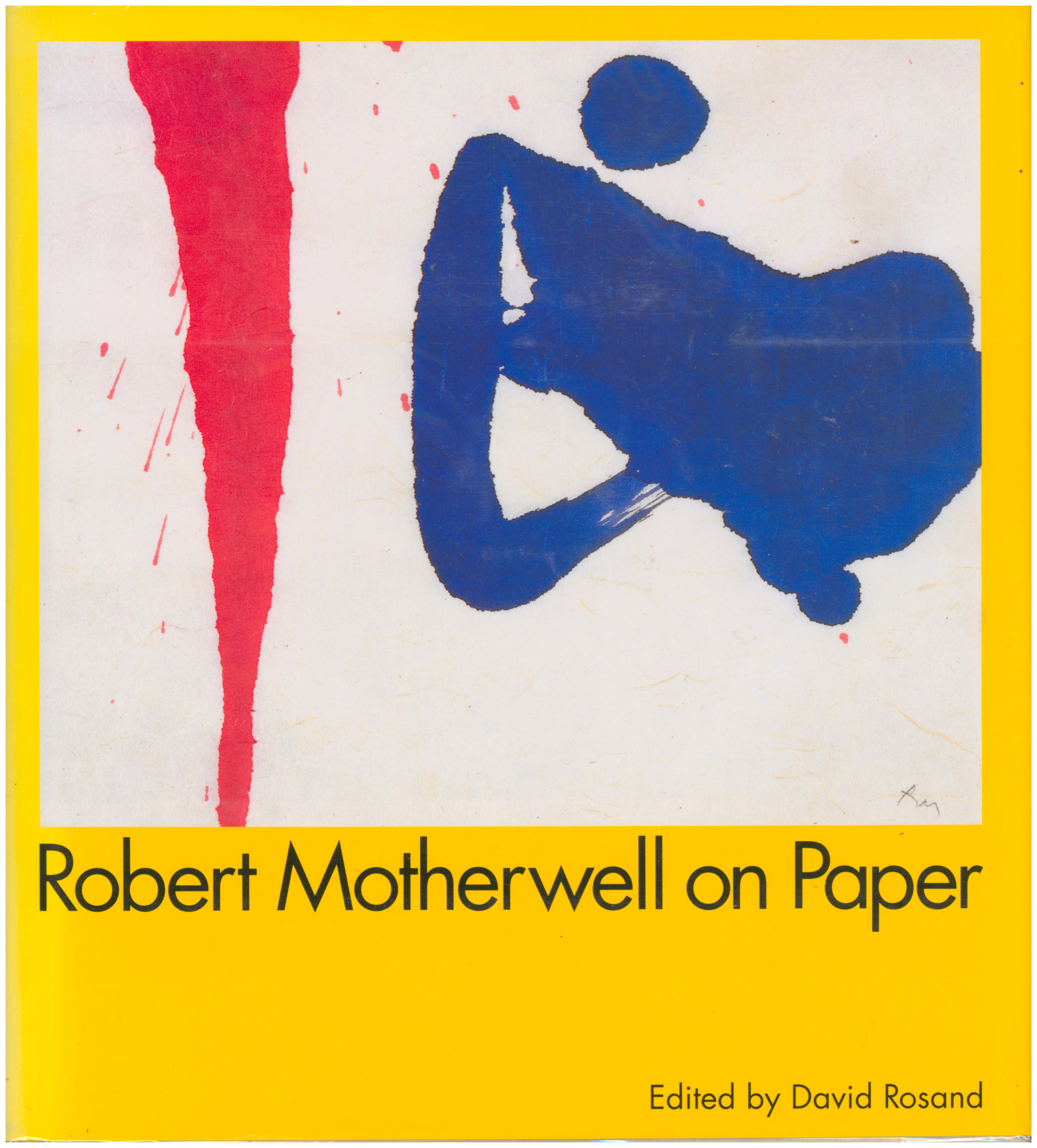 Robert Motherwell On Paper: Drawings, Prints, Collages