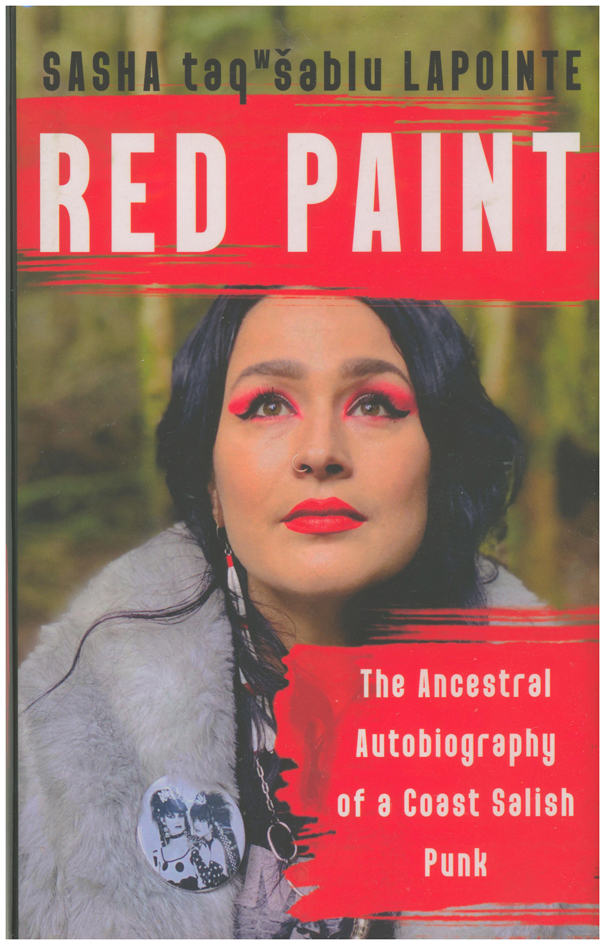 Red Paint: The Ancestral Autobiography of a Coast Salish Punk