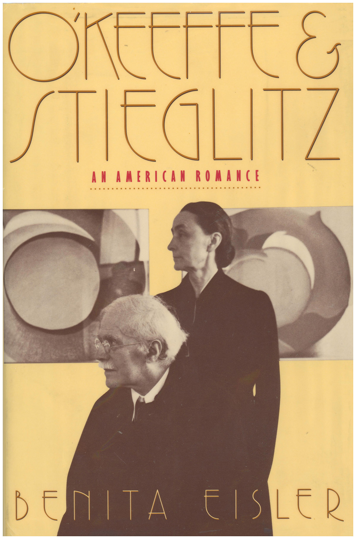 O'Keeffe and Stieglitz: An American Romance