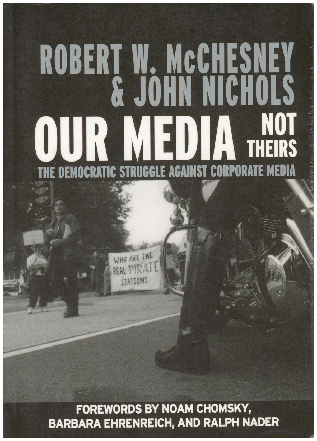 Media Books (2 volumes): Our Media Not Theirs Media Control