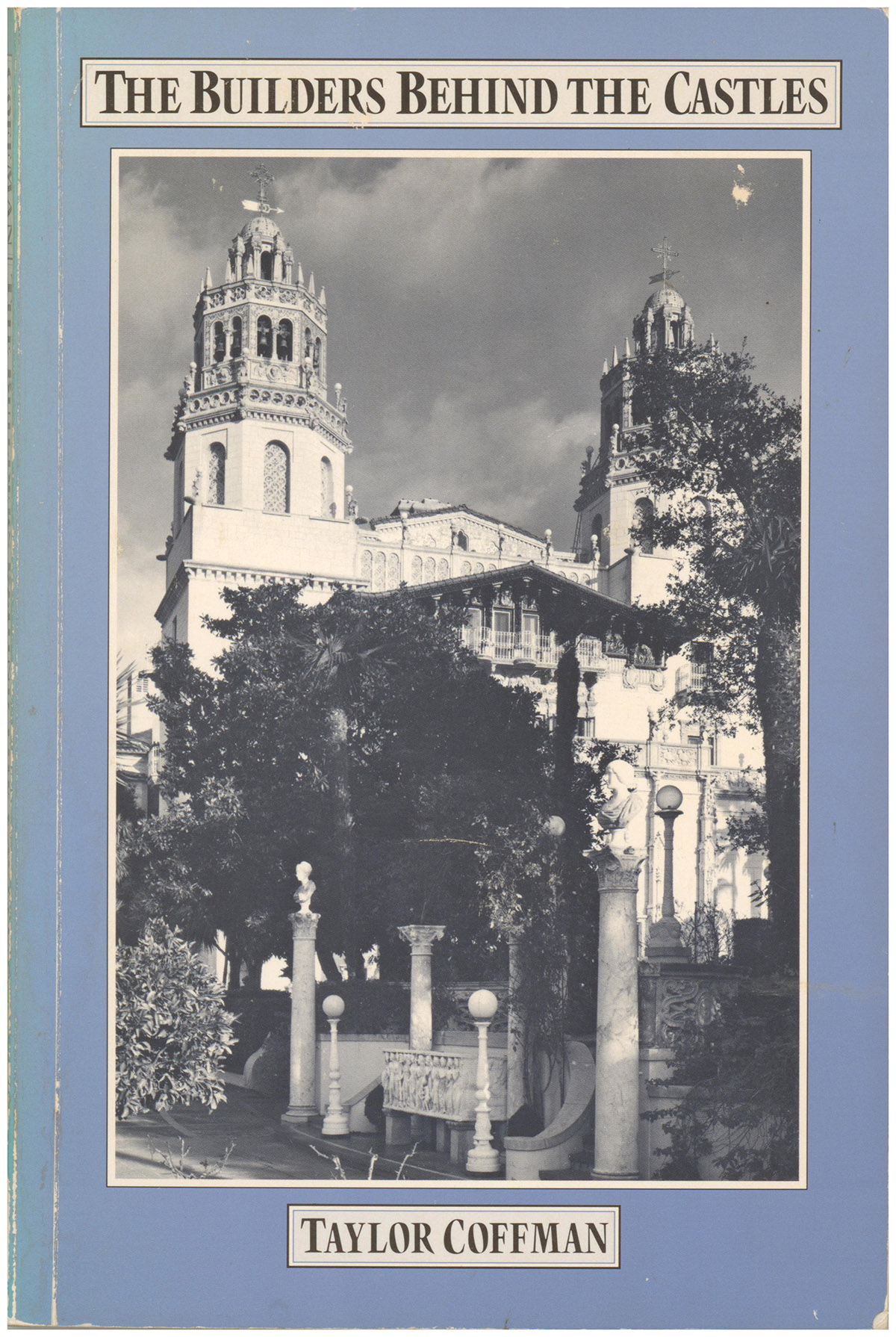 The Builders Behind the Castles: George Loorz and the F. C. Stolte Company