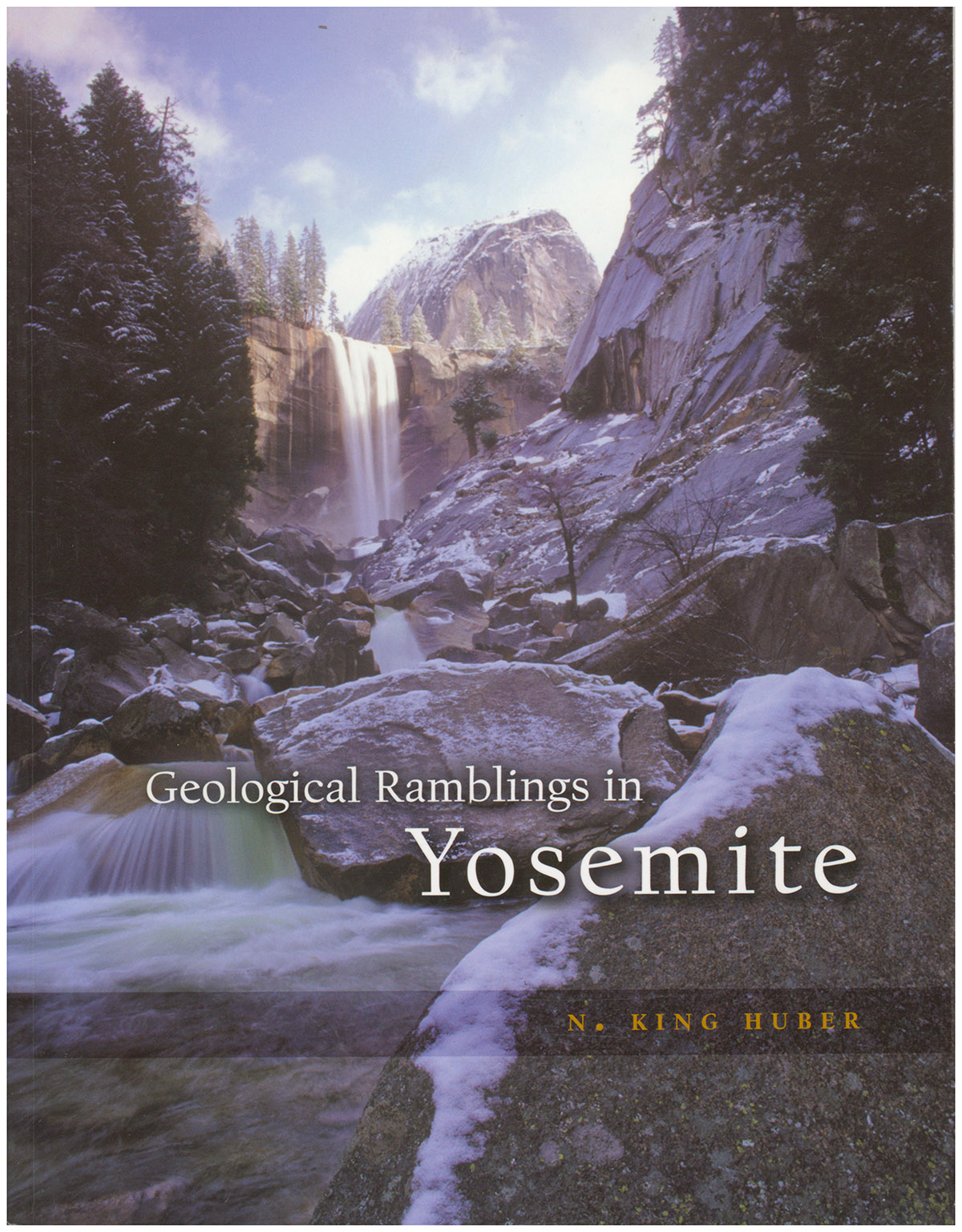 Geological Ramblings in Yosemite