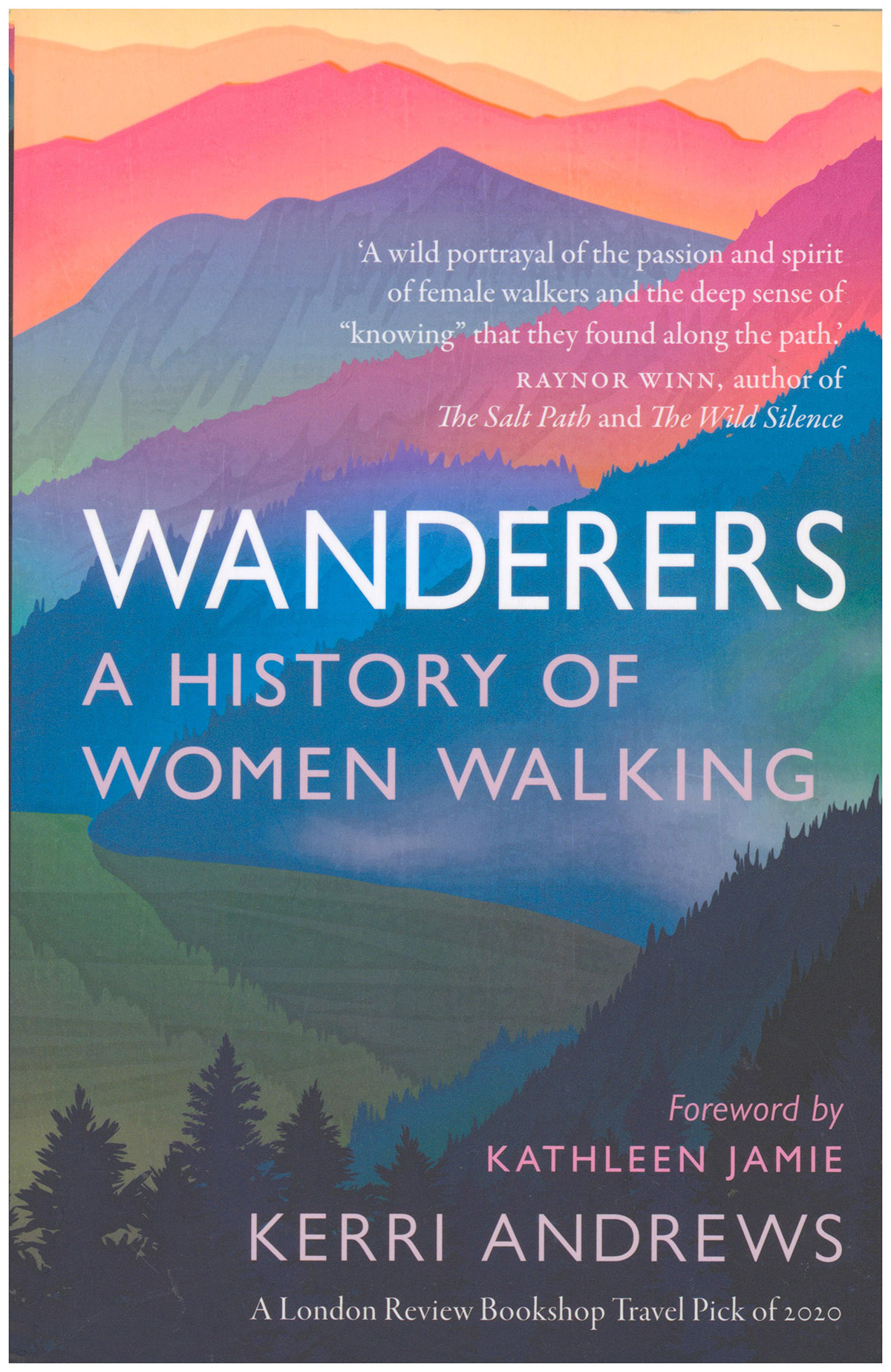 Wanderers: A History of Women Walking