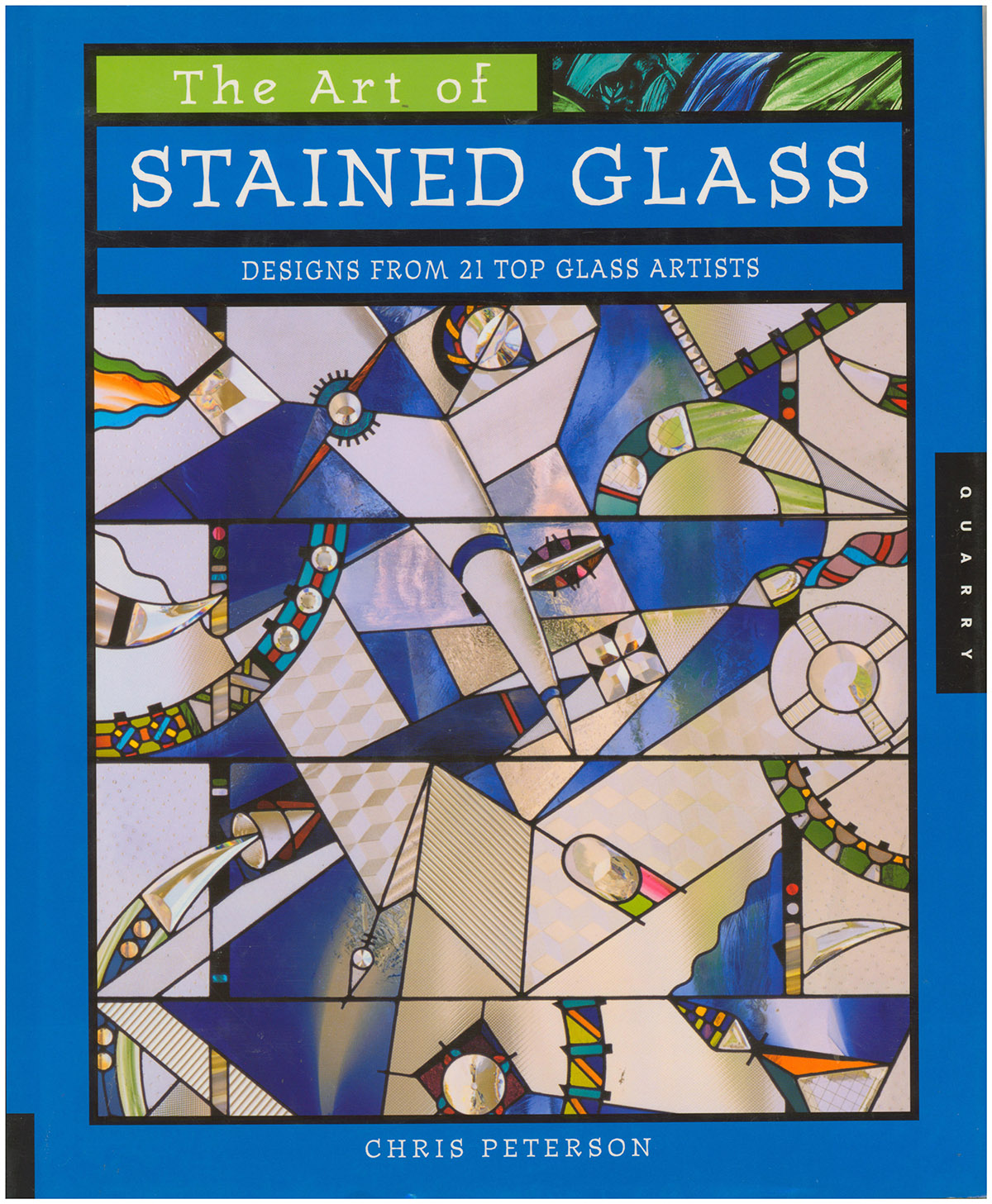 The Art of Stained Glass: Designs from 21 Top Glass Artists