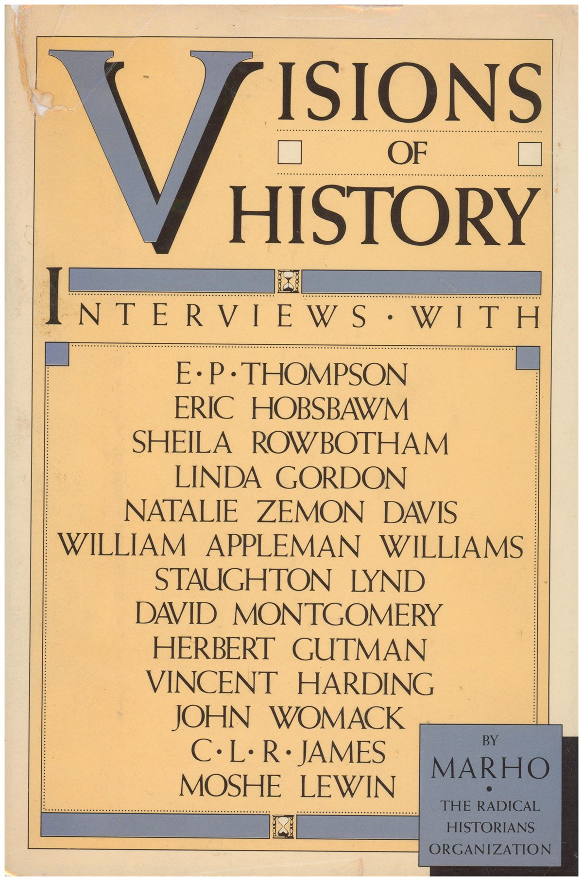Visions of History: Interviews