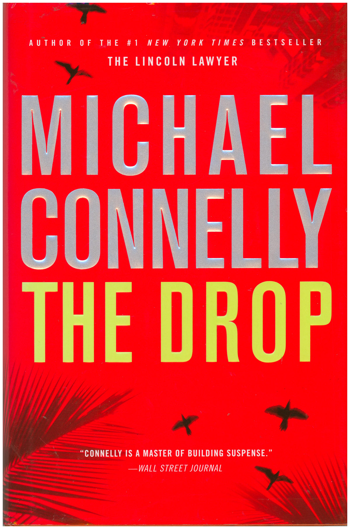 The Drop: A Novel (A Harry Bosch Novel, 15)