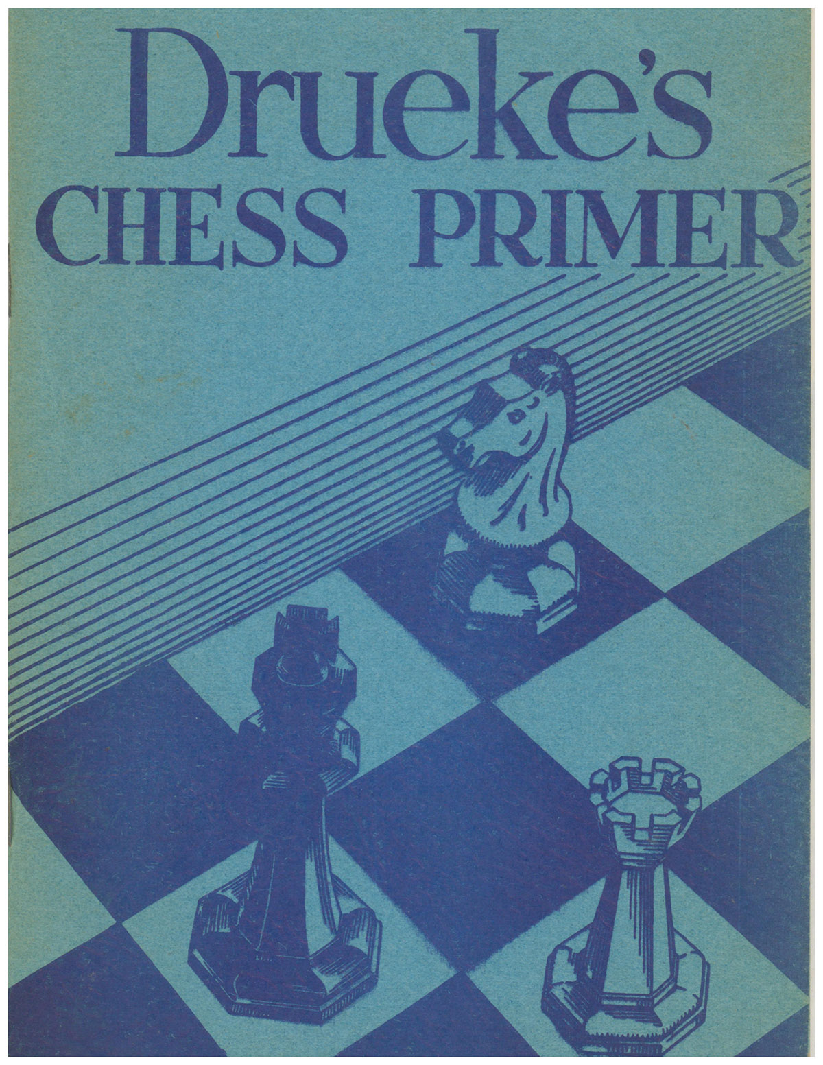 Drueke's Chess Primer