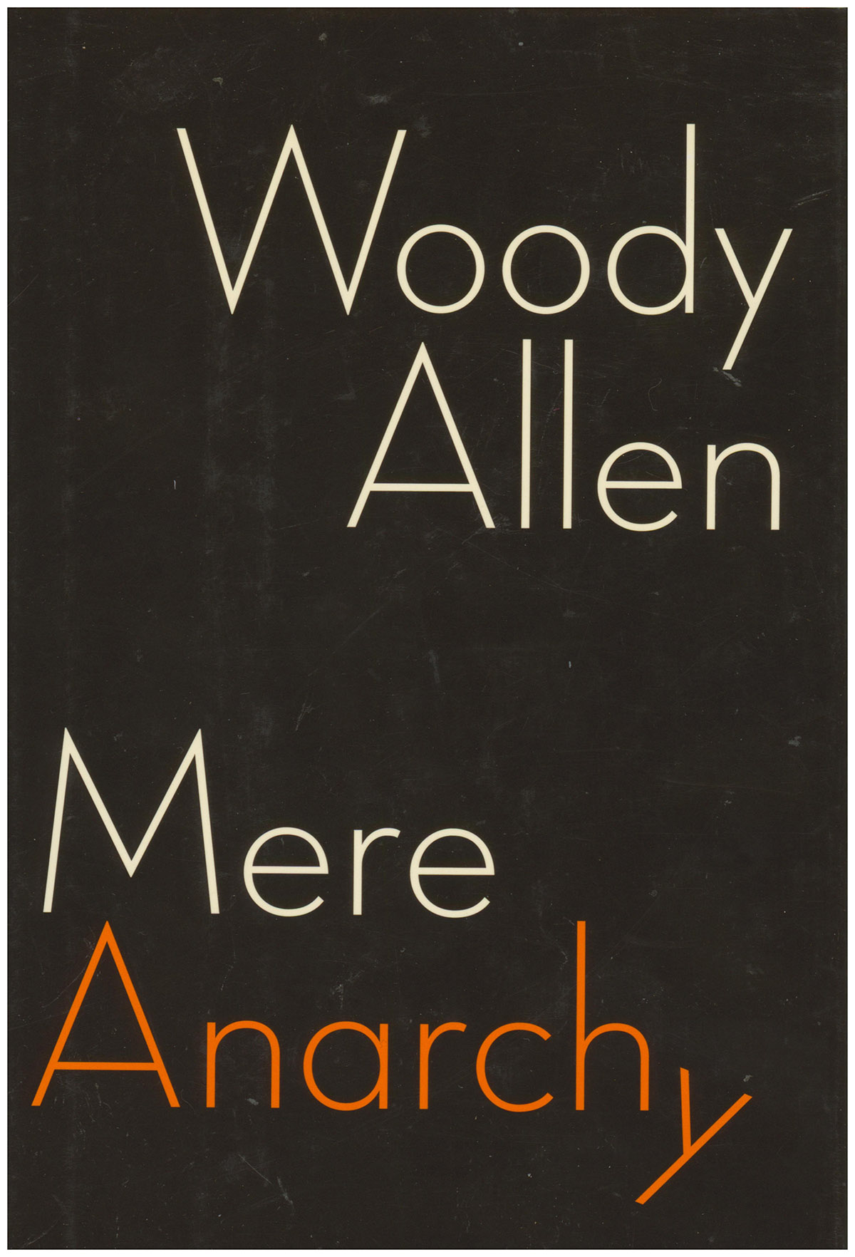 Mere Anarchy