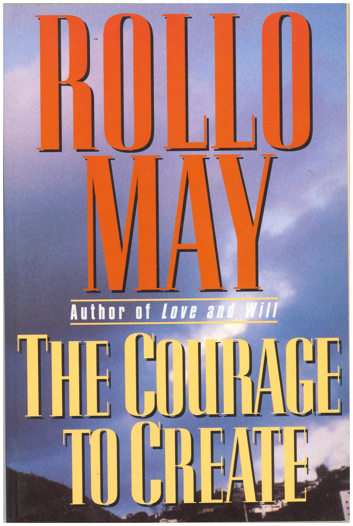 The Courage To Create