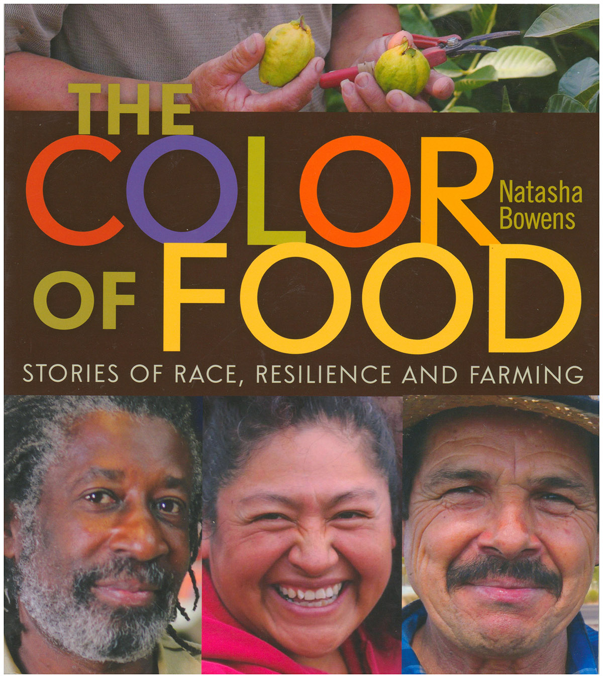 The Color of Food: Stories of Race, Resilience and Farming