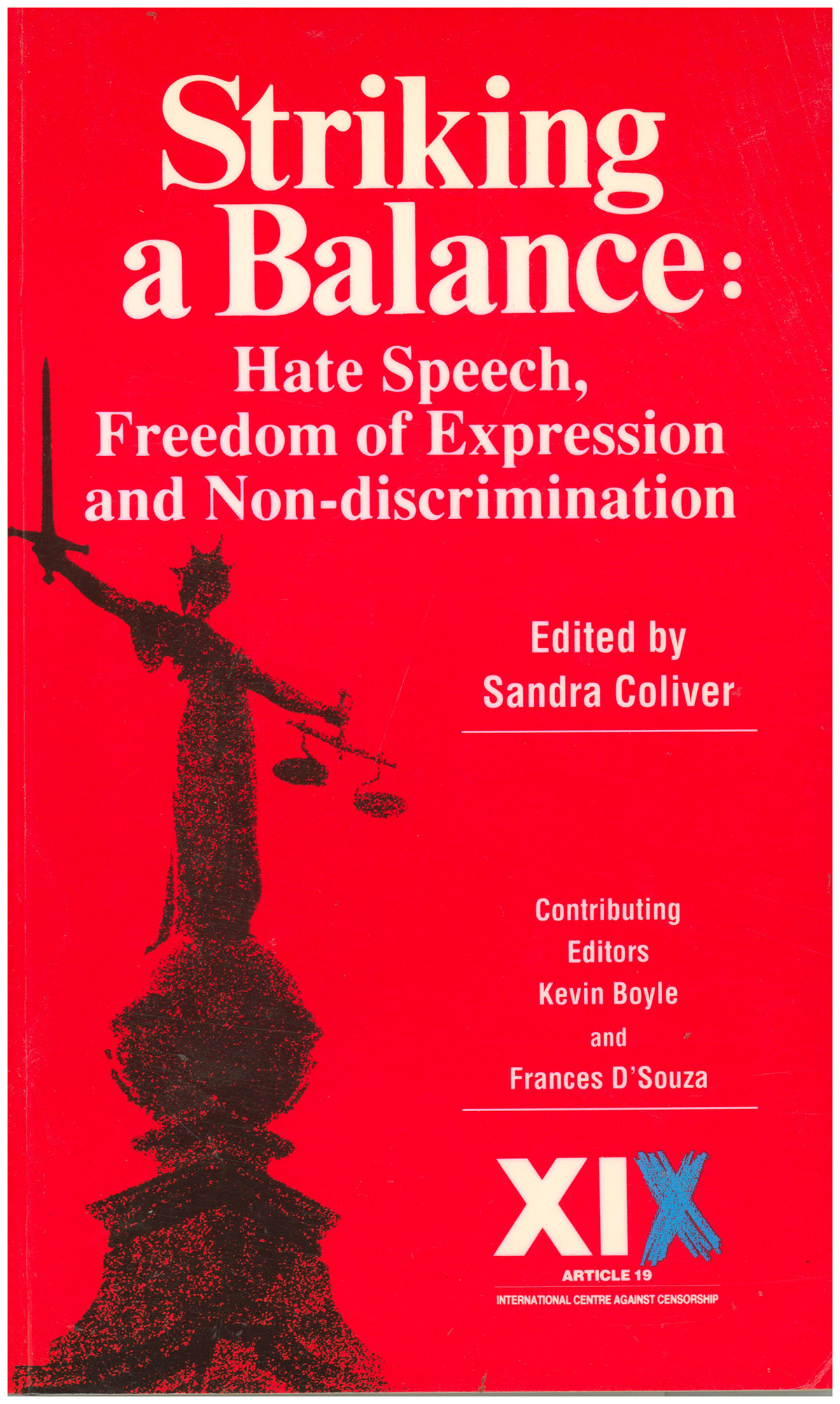 Striking a Balance: Hate Speech, Freedom of Expression, and Non-Discrimination