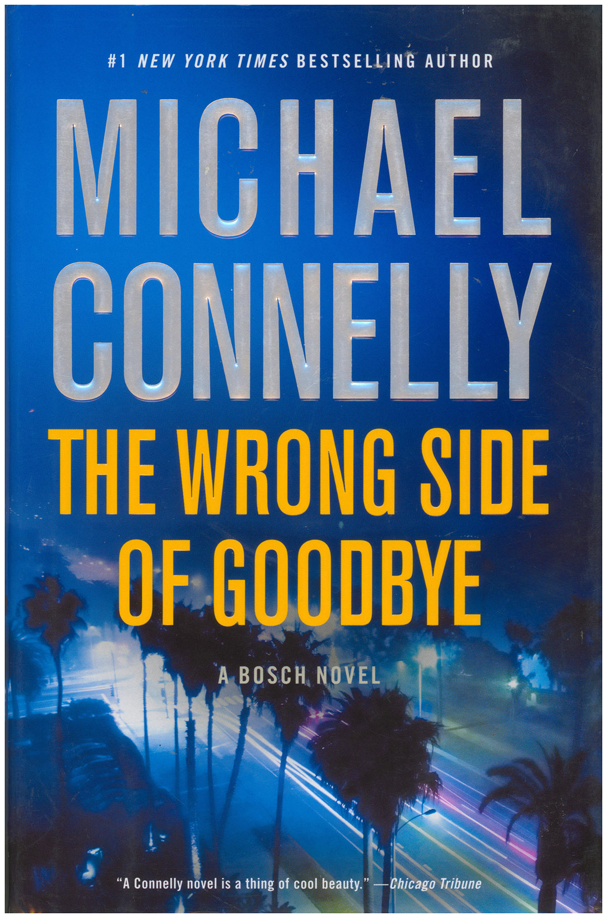 The Wrong Side of Goodbye (A Harry Bosch Novel, 19)