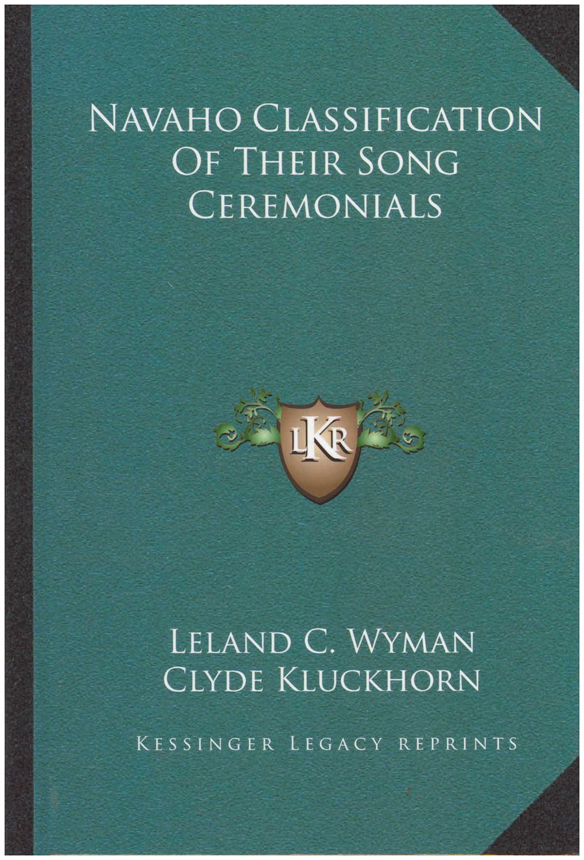Navaho Classification of Their Song Ceremonials