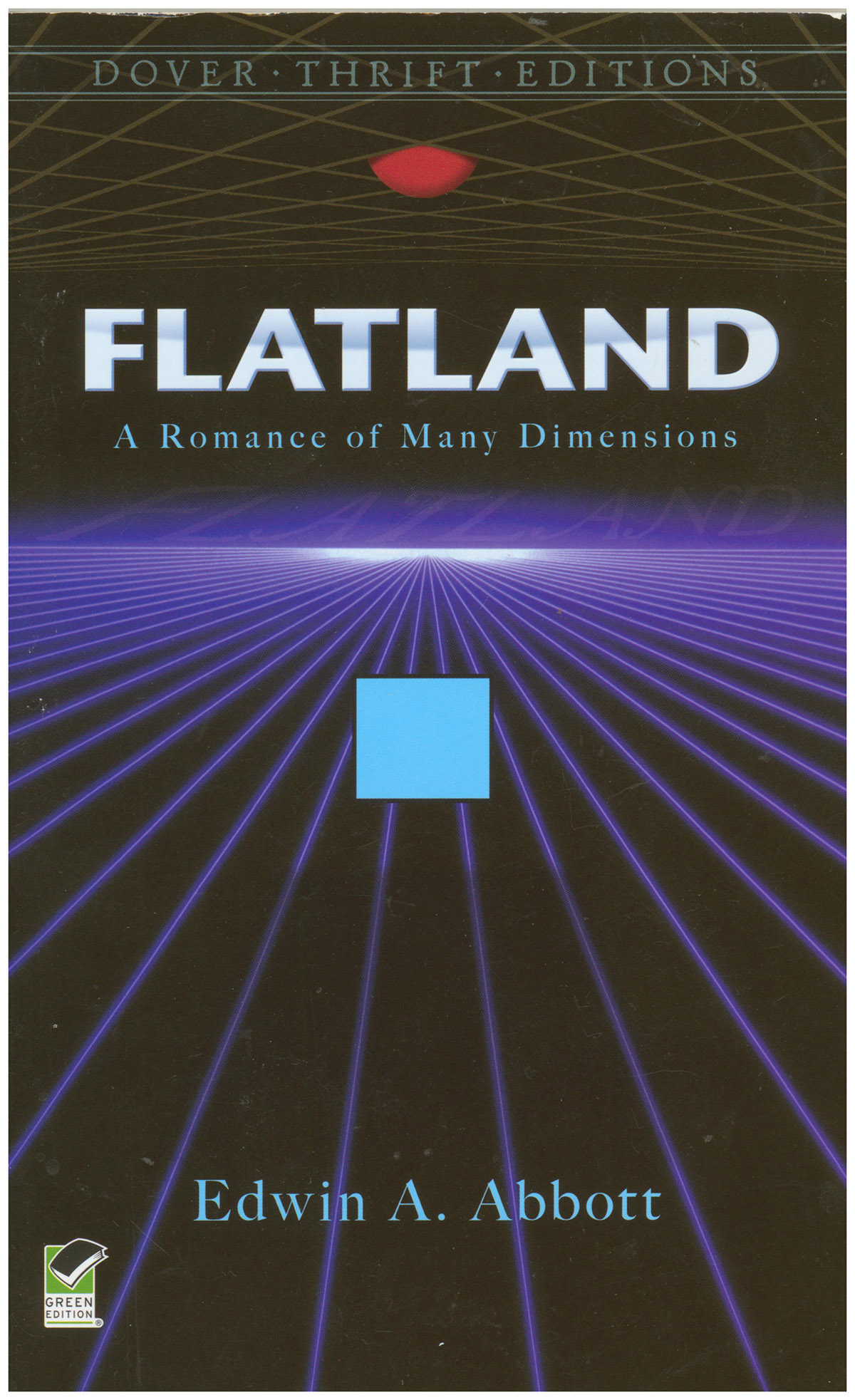 Flatland: A Romance of Many Dimensions