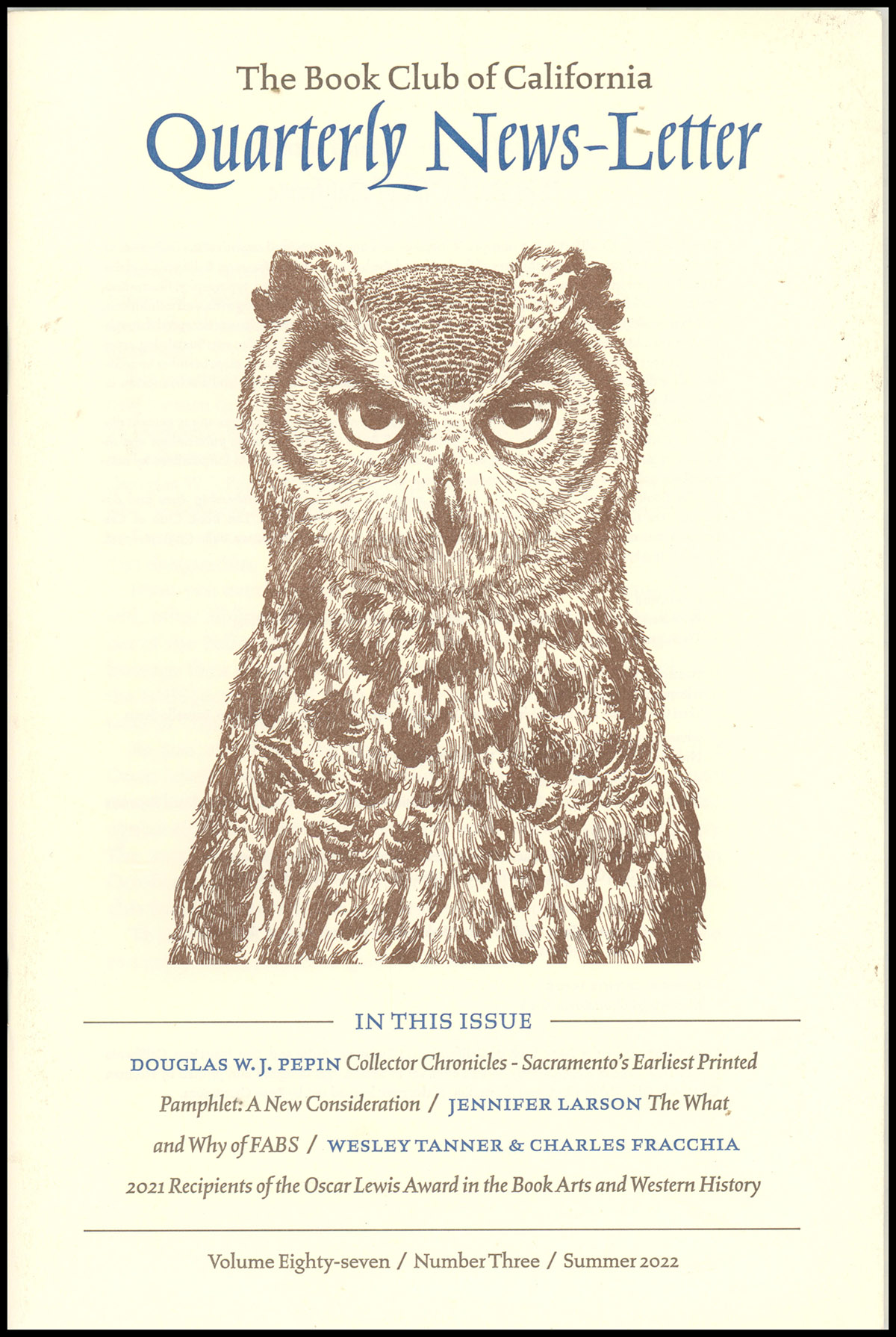 The Book Club of California Quarterly Newsletter (Volume 87, Number 3, Summer 2022)